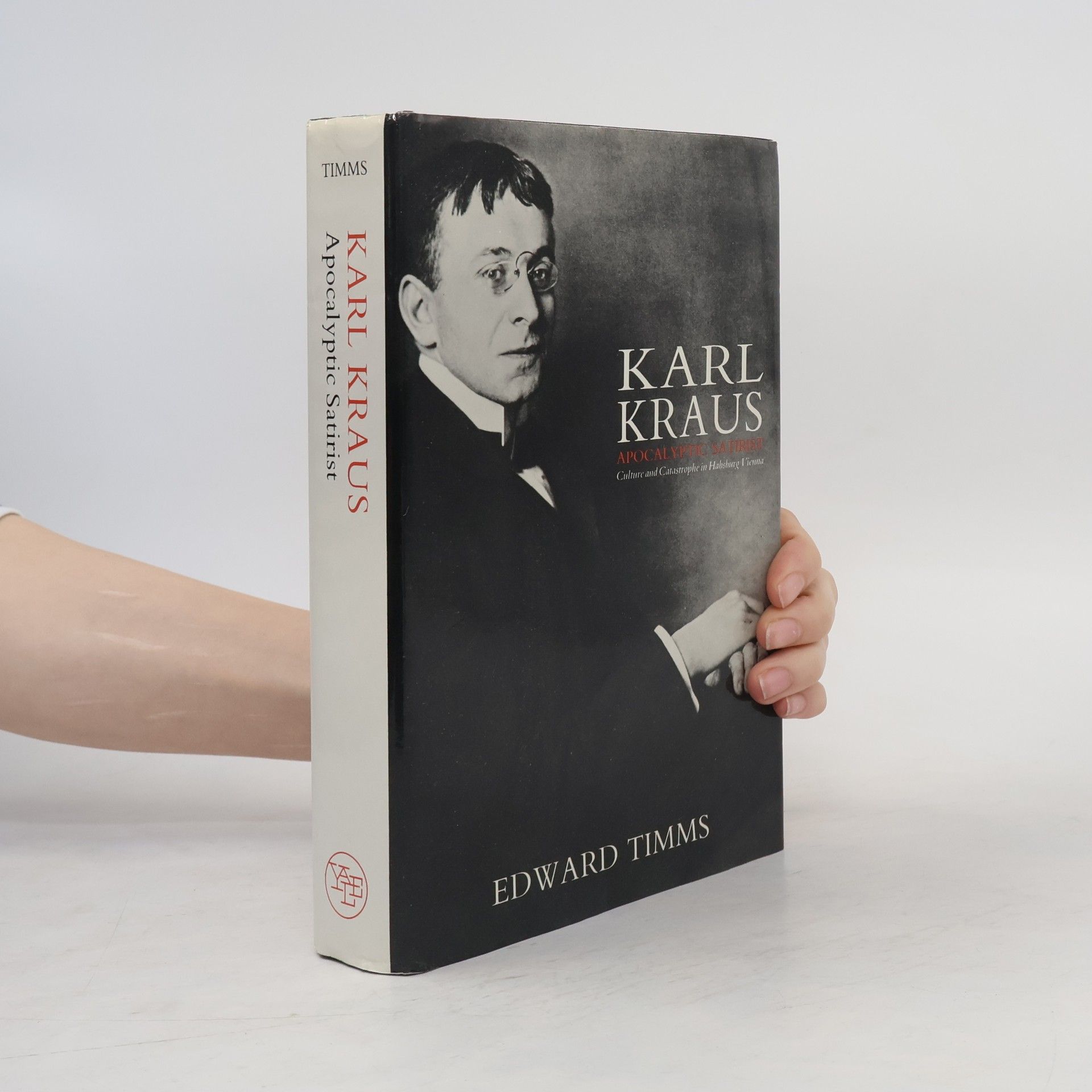 Edward Timms Karl Kraus
