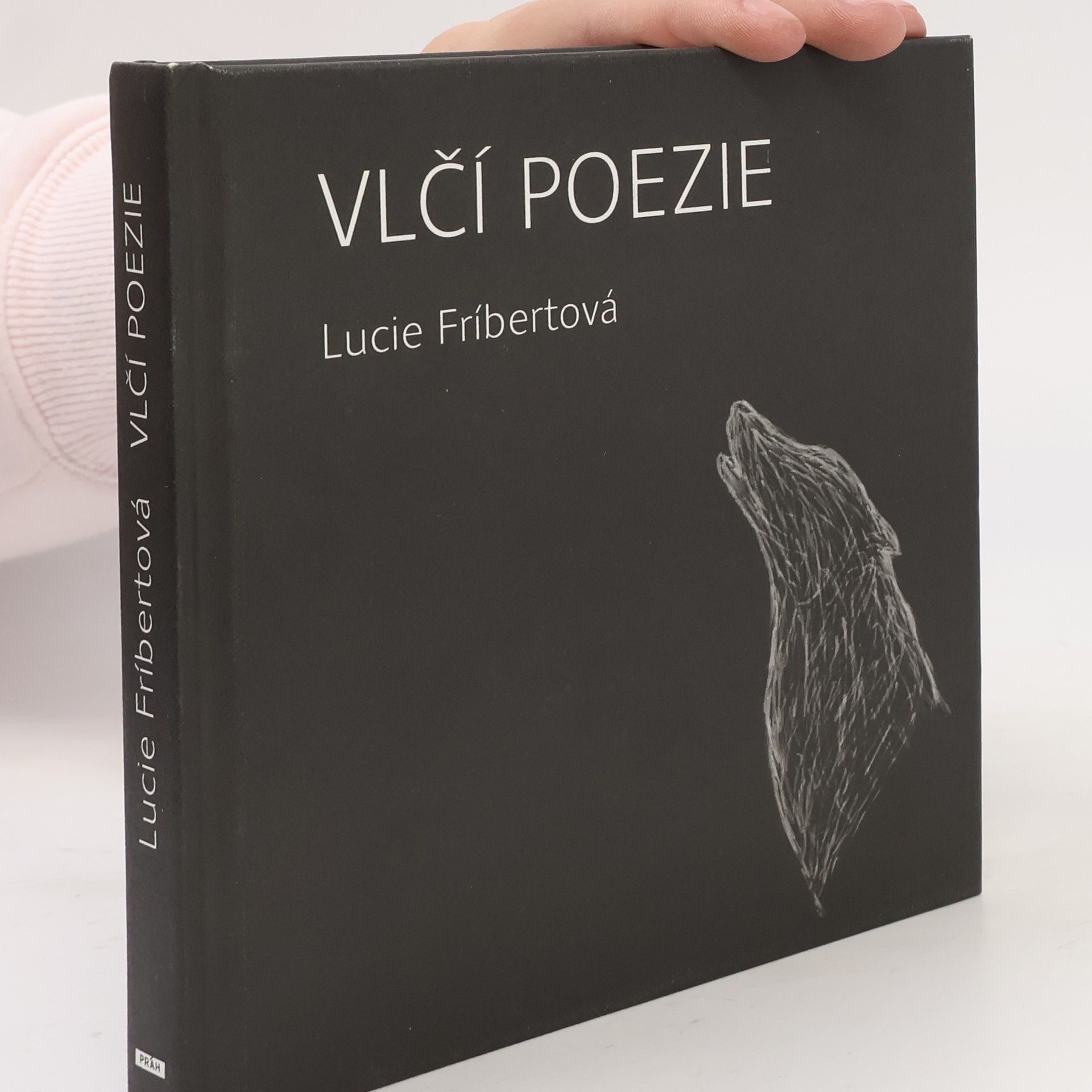 Lucie Fríbertová Vlčí poezie
