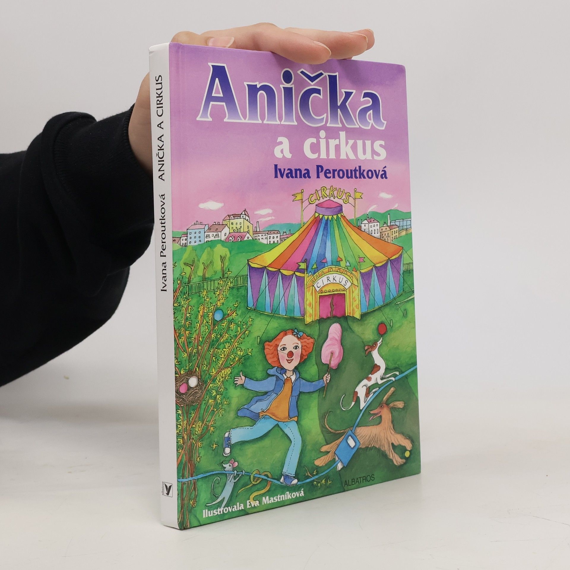 Ivana Peroutková Anička a cirkus