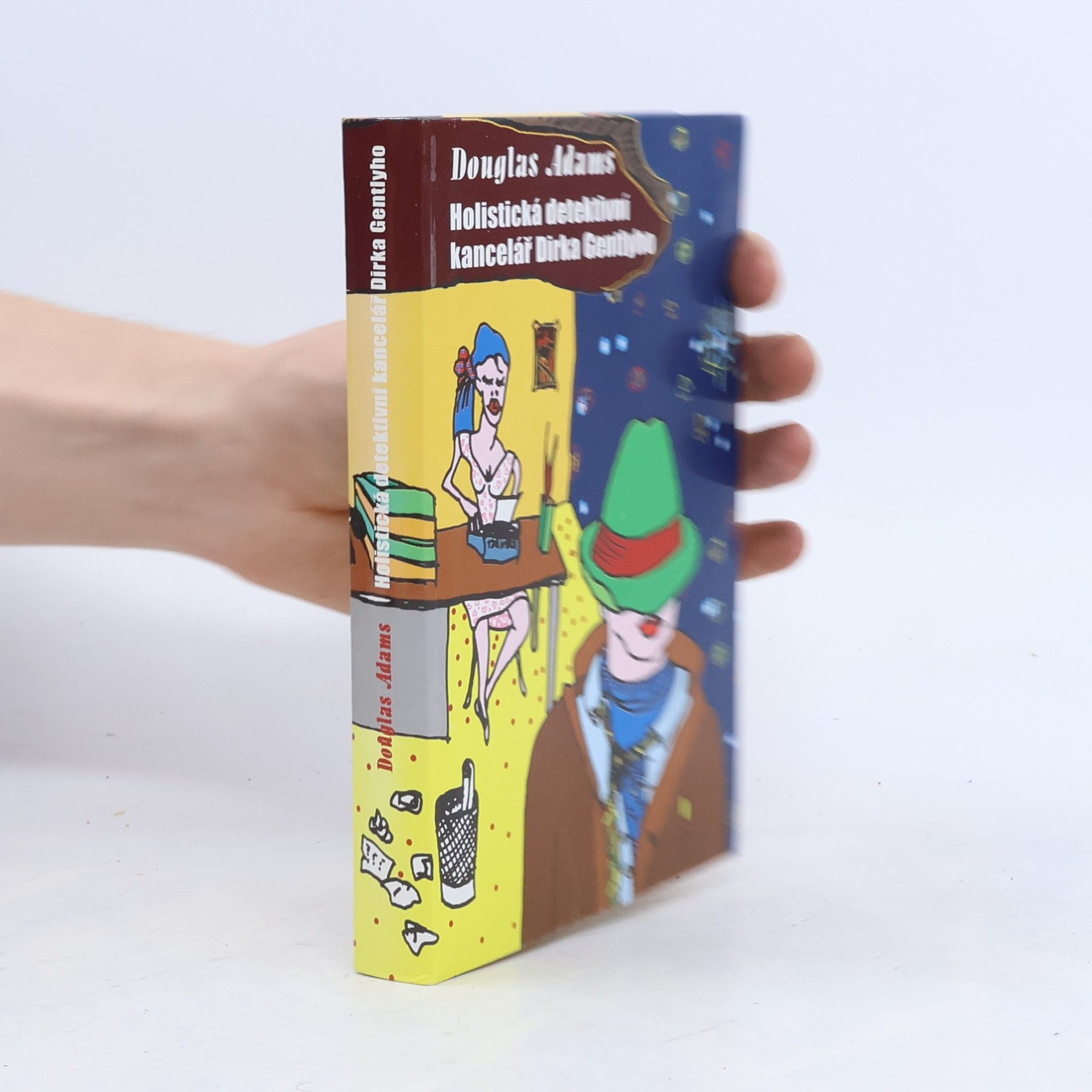 Douglas Adams Holistická detektivní kancelář Dirka Gentlyho