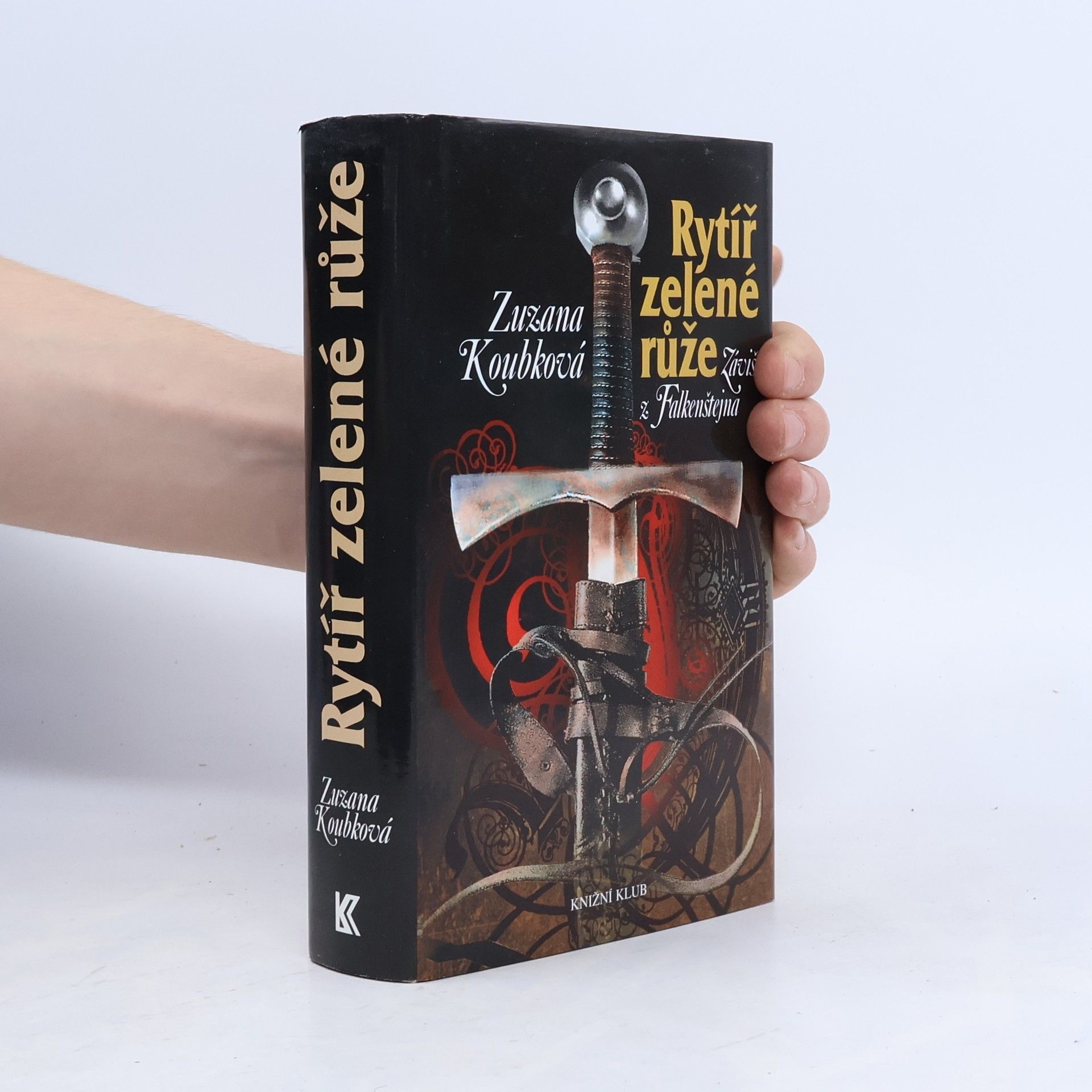 Zuzana Koubková Rytíř zelené růže: Záviš z Falkenštejna