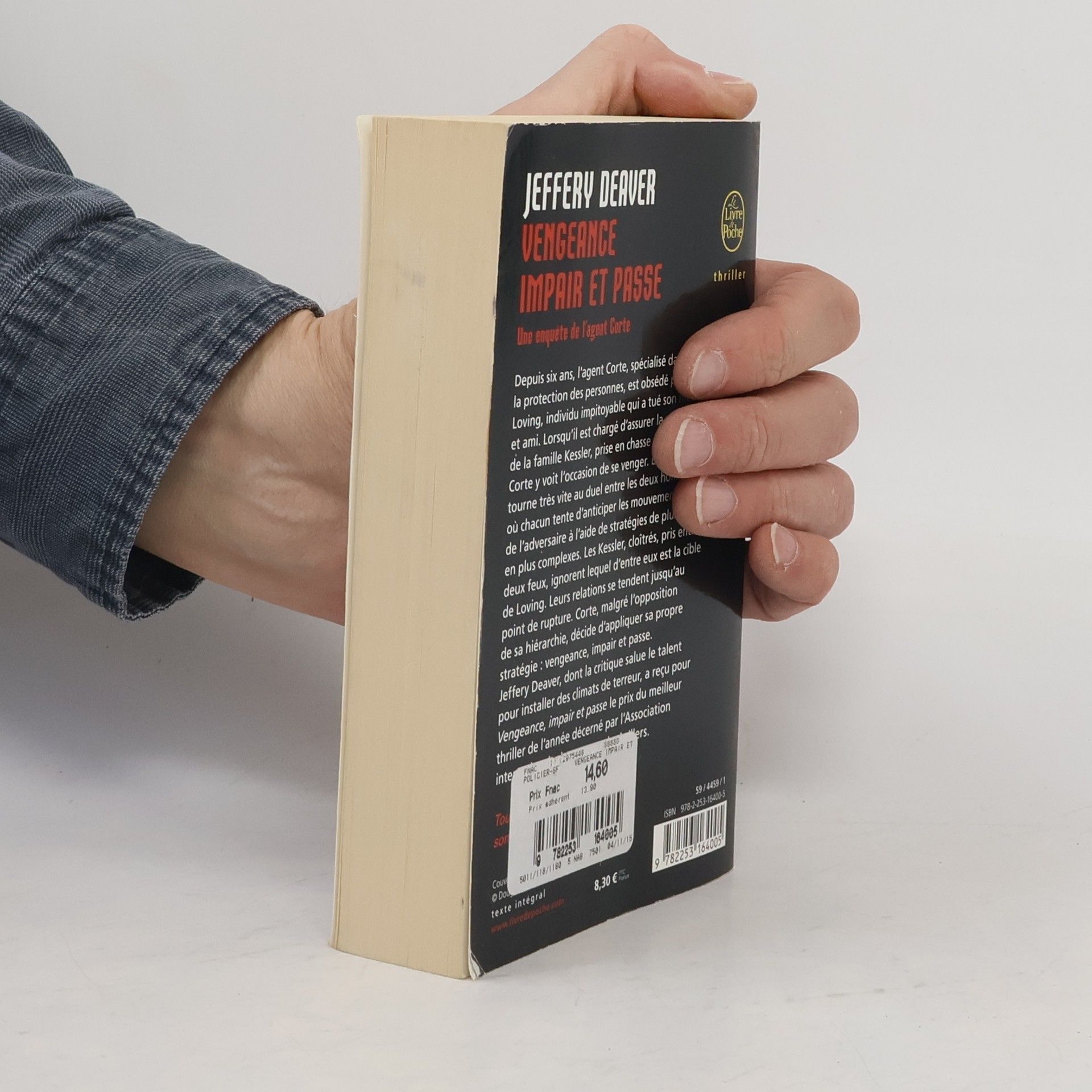 Jeffery Deaver Le Livre de Poche: Vengeance, impair et passe