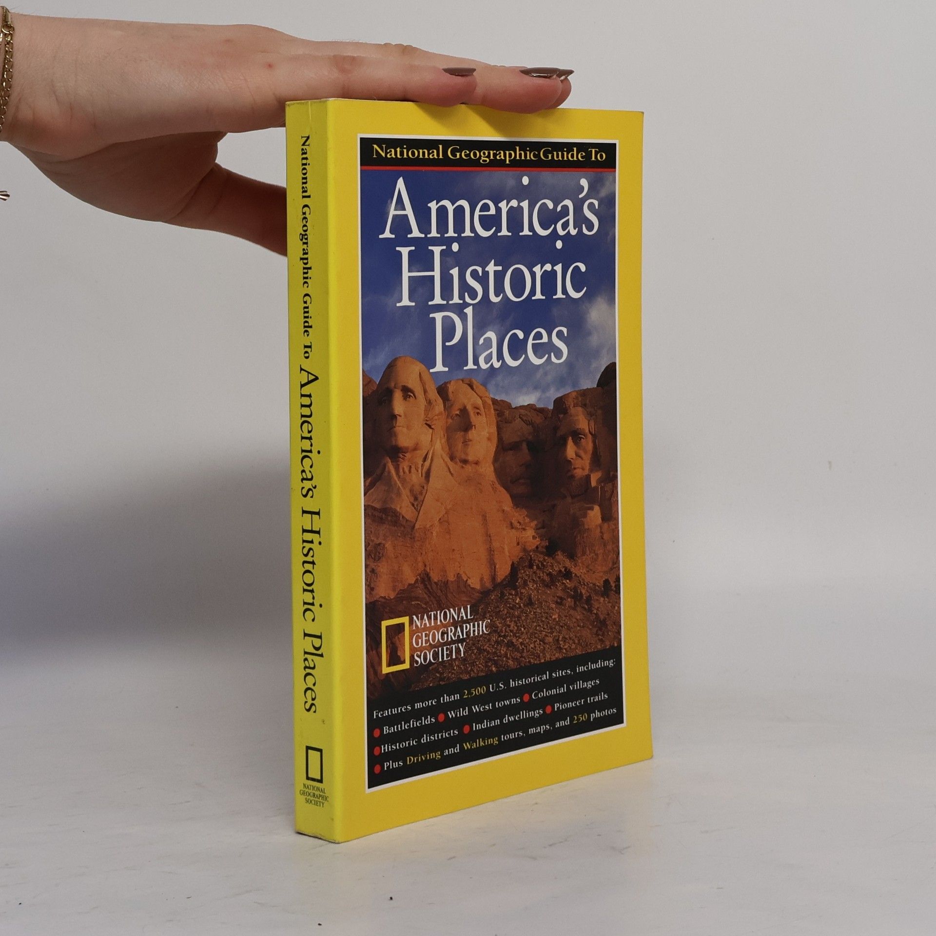 Thomas Schmidt National Geographic's Guide to America's Historic Places