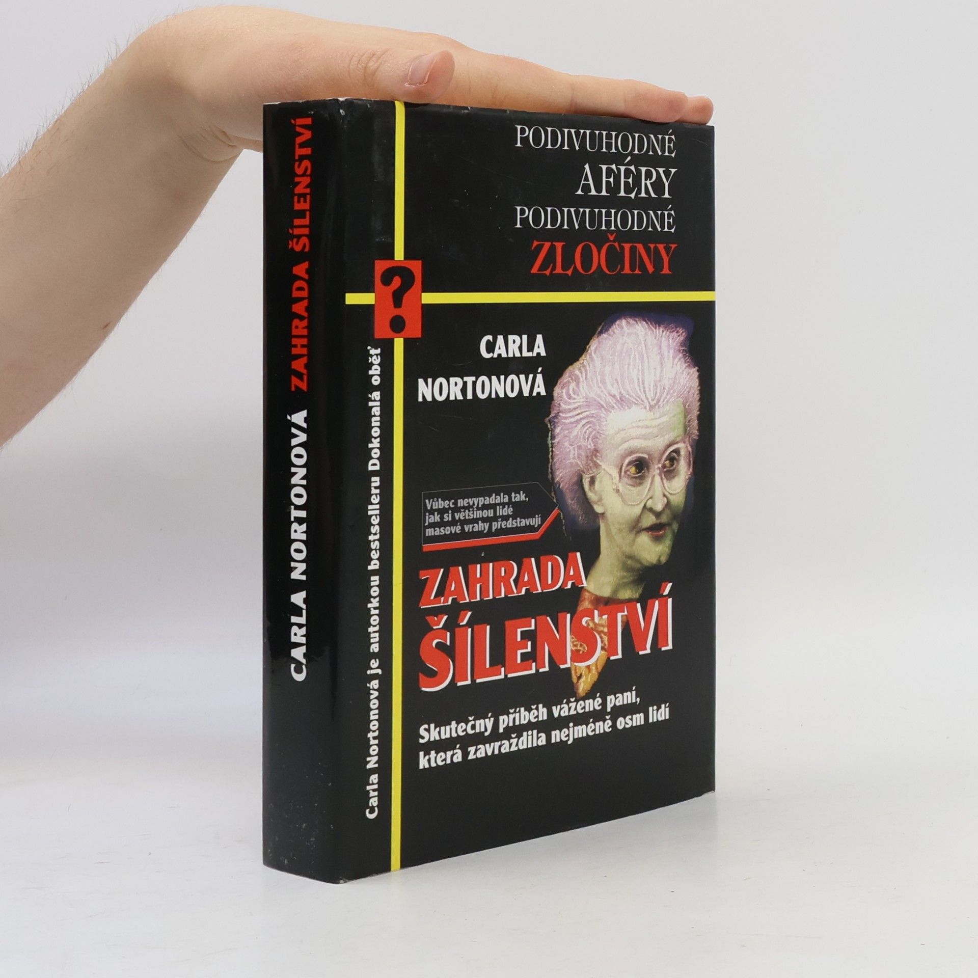 Carla Norton Zahrada šílenství