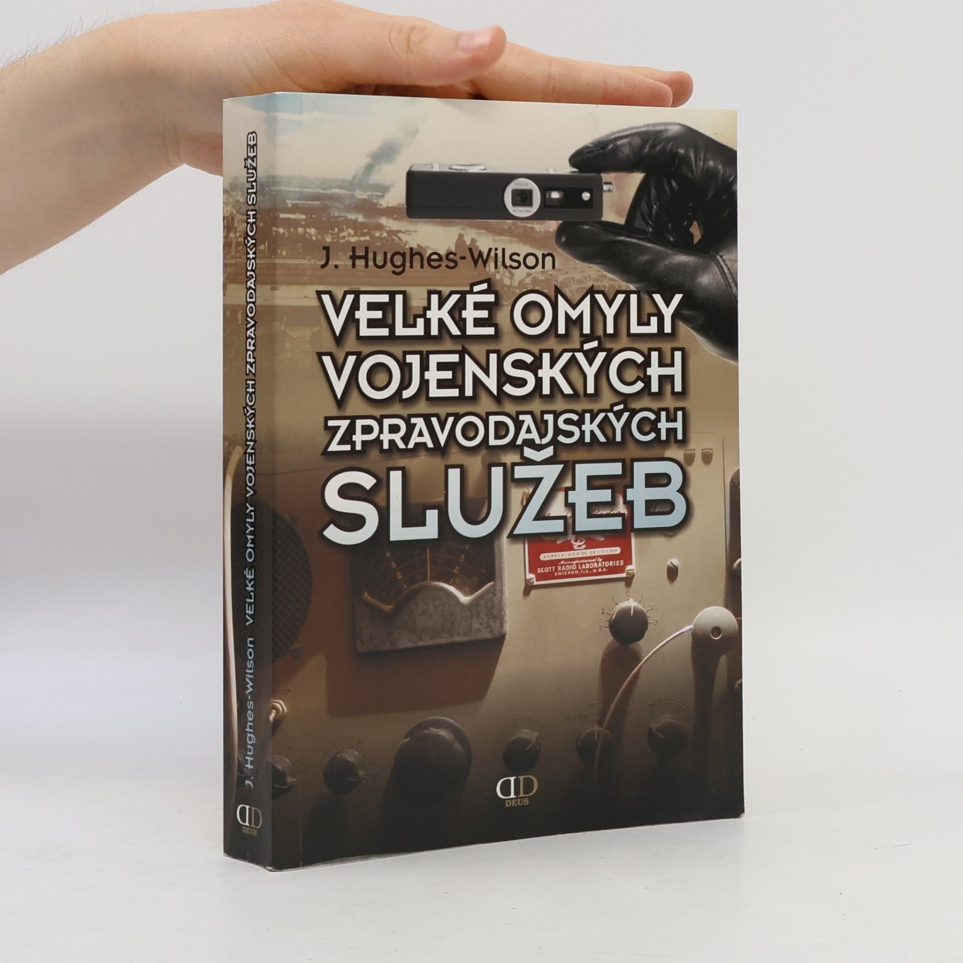 Velké omyly vojenských zpravodajských služeb
