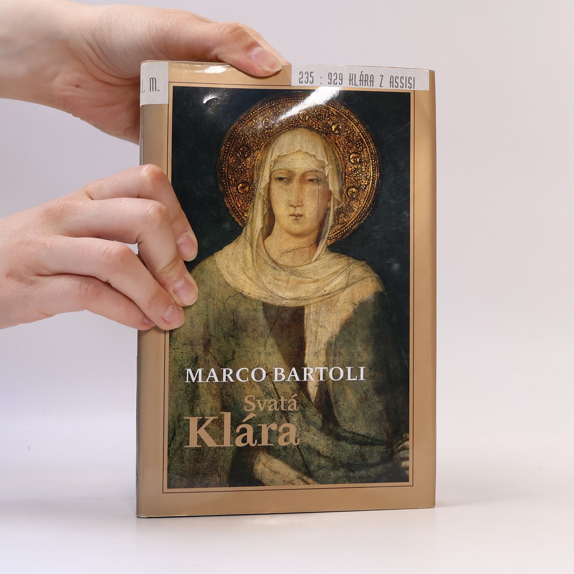 Marco Bartoli Svatá Klára : žena mezi mlčením a pamětí