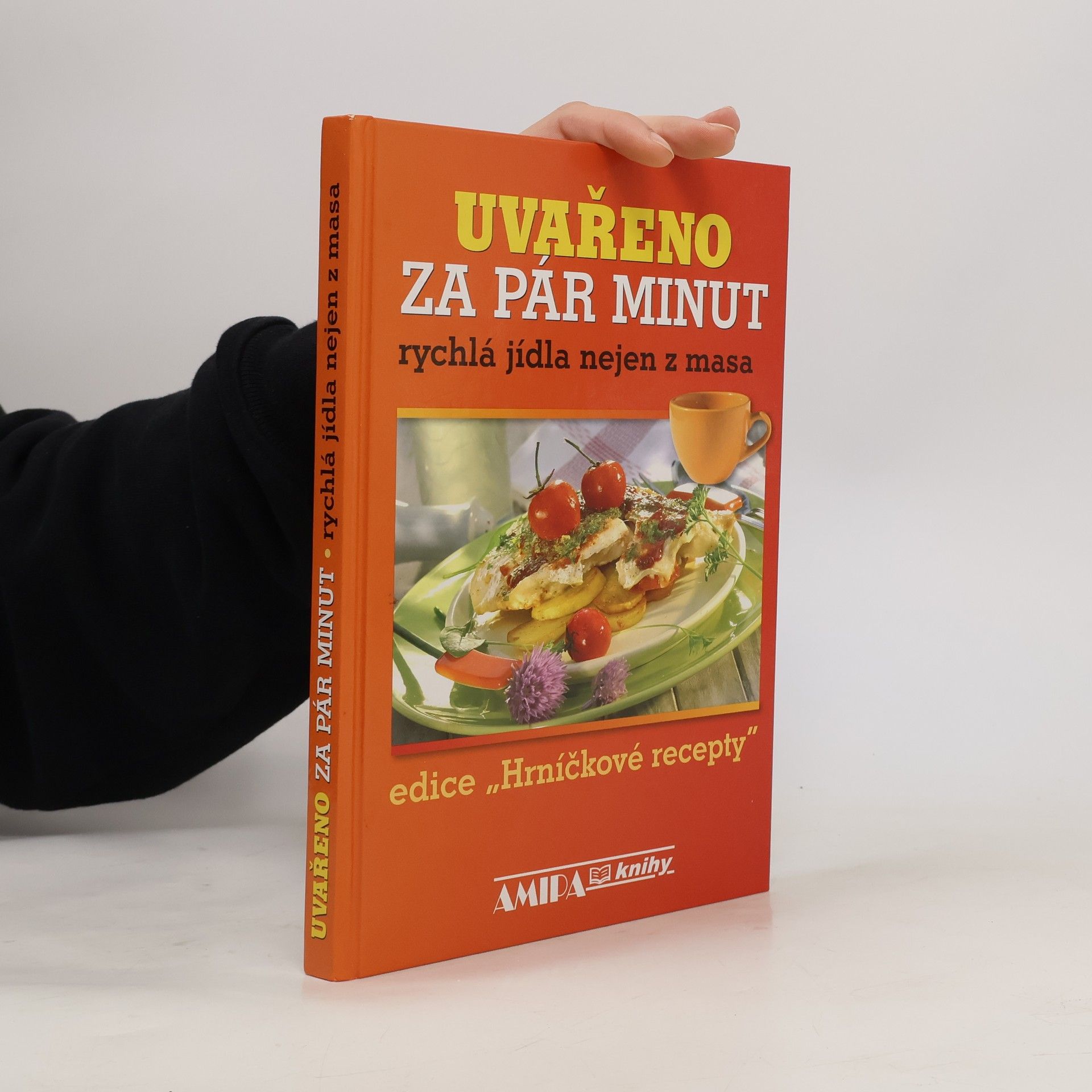 Uvařeno za pár minut : rychlá jídla nejen z masa