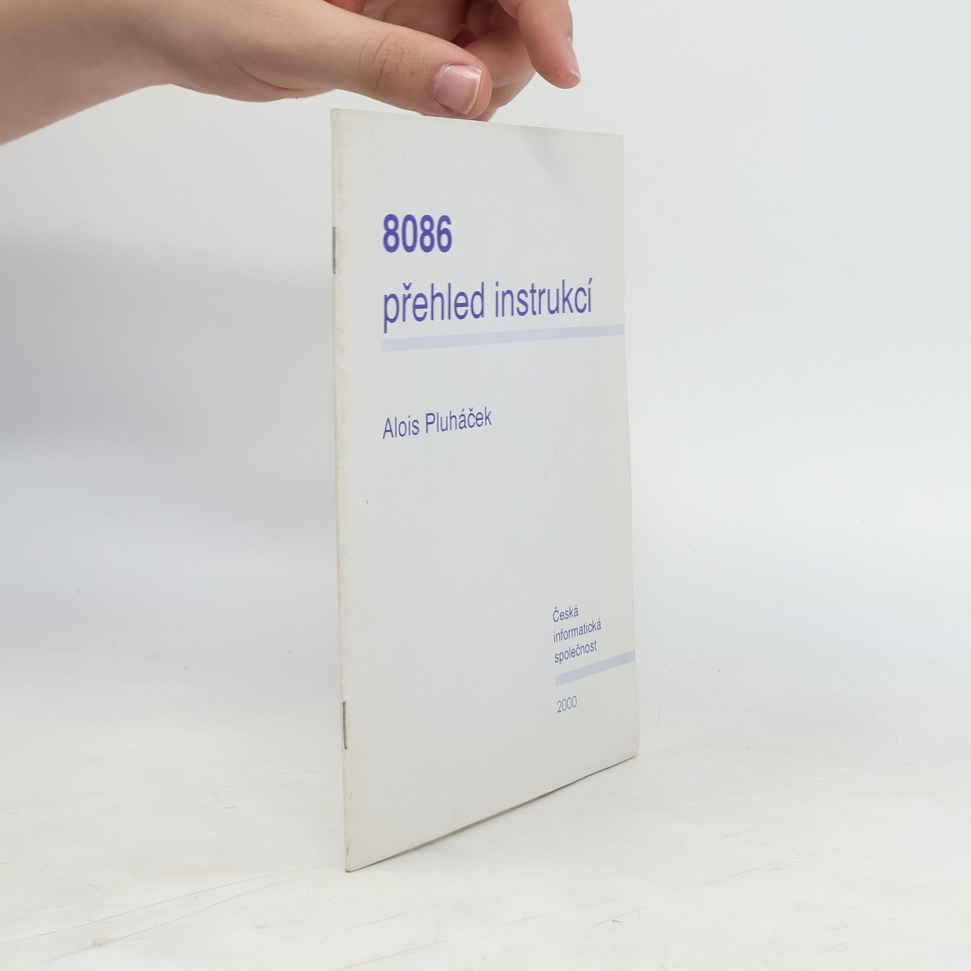 Alois Pluháček 8086 přehled instrukcí