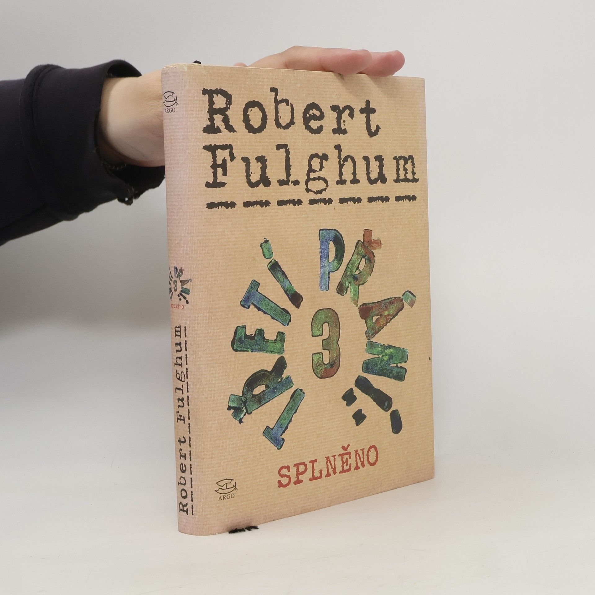 Robert Fulghum Třetí přání. Splněno. Díl 3.