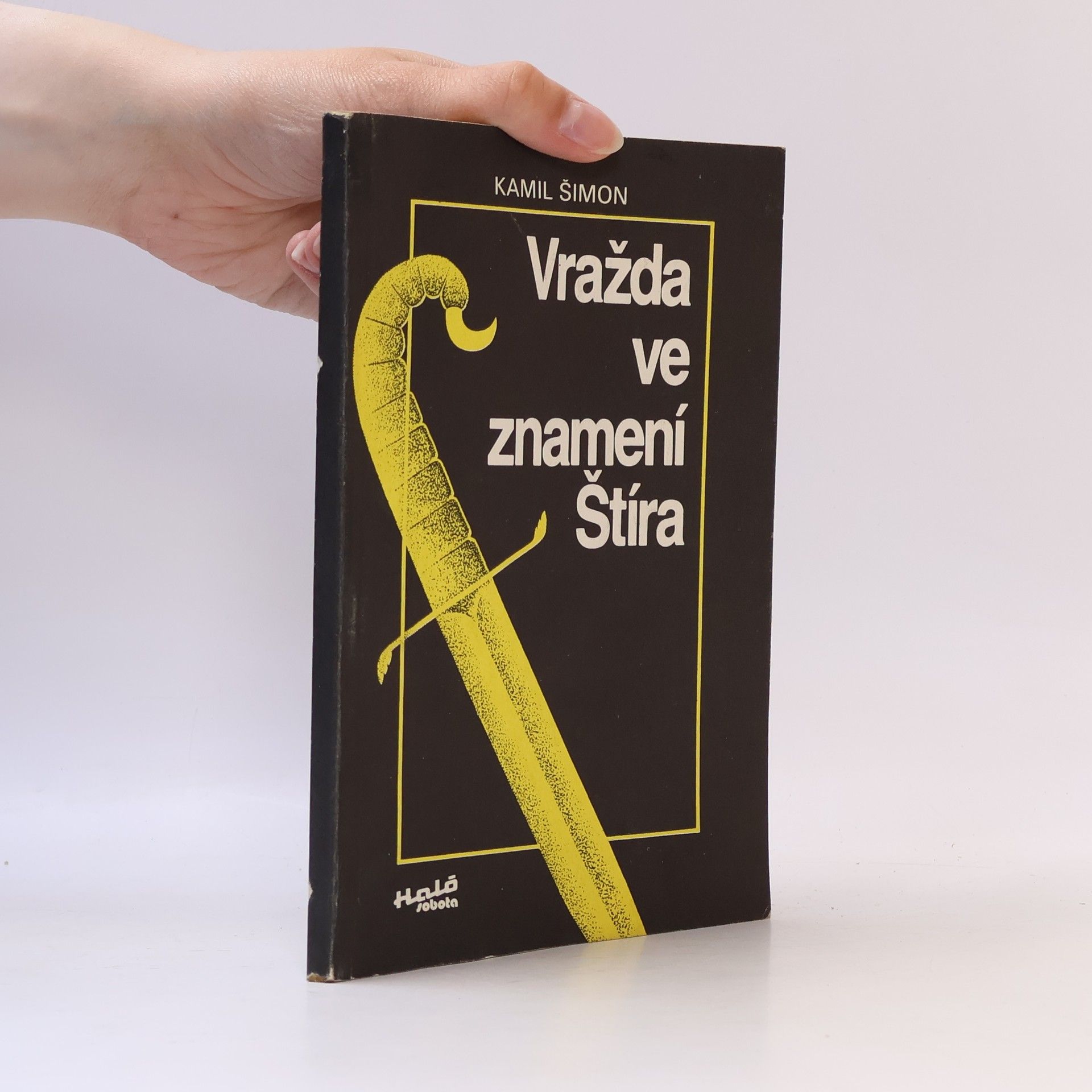 Kamil Šimon Vražda ve znamení Štíra