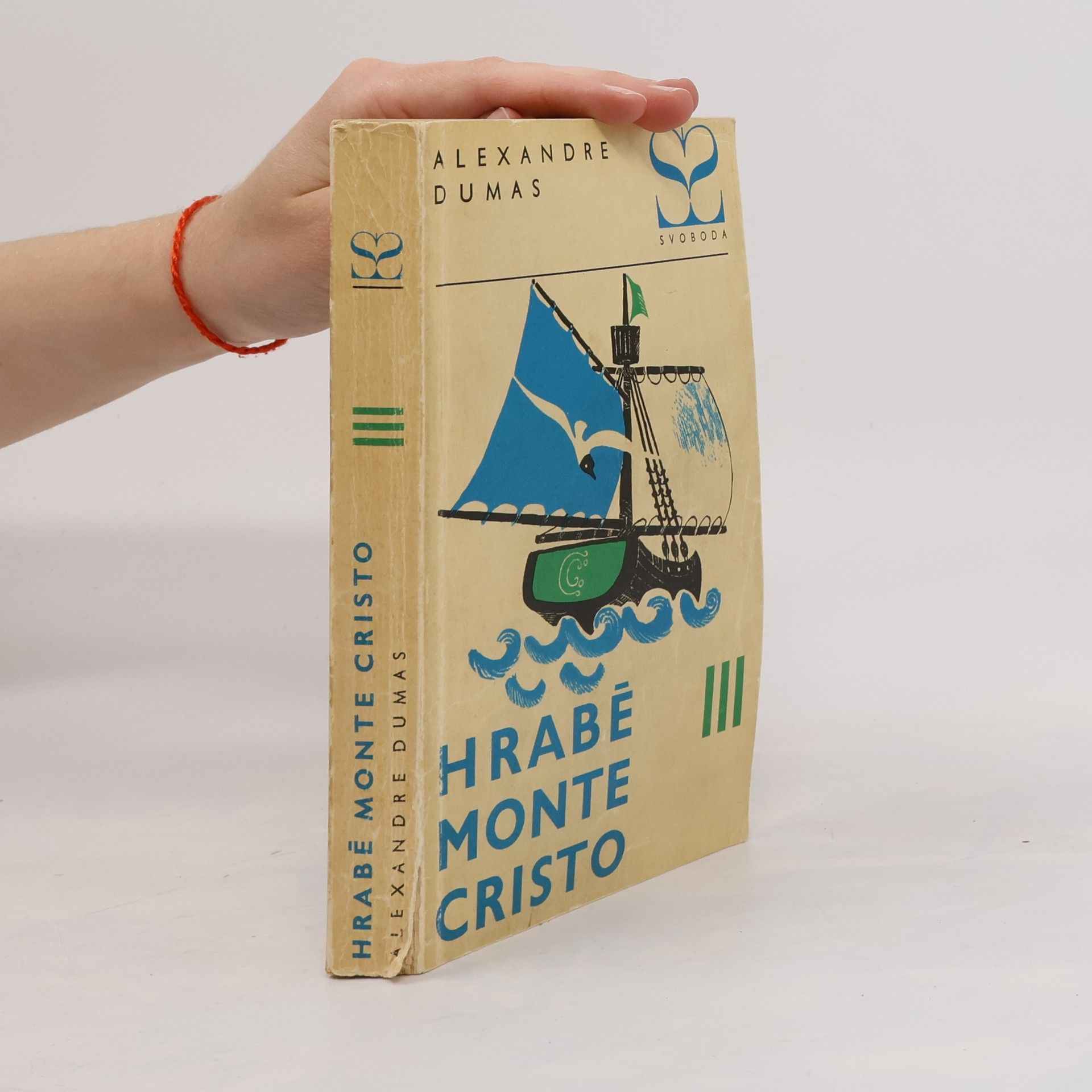 Alexandre Dumas der Ältere Hrabě Monte Cristo III.