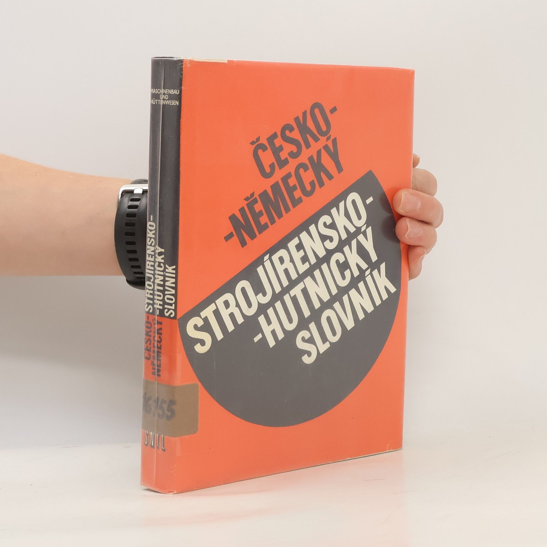 Various authors Česko-německý / strojírensko-hutnický slovník