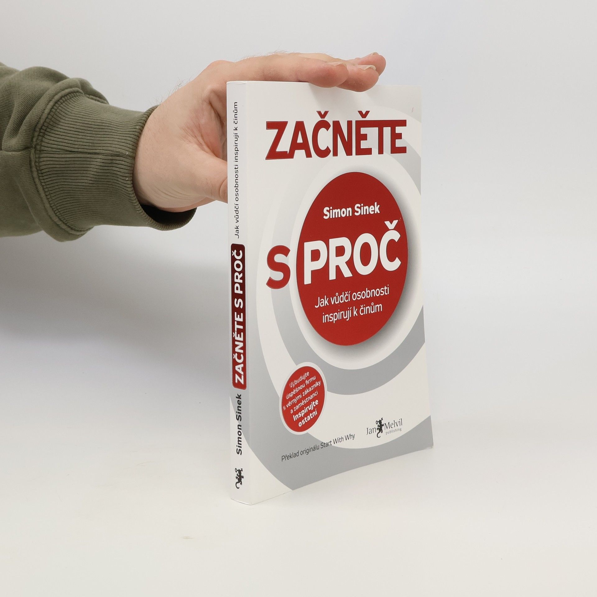 Simon Sinek Začněte s proč
