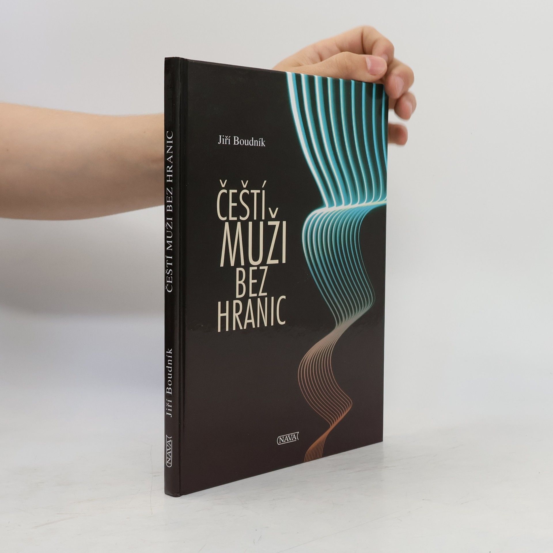 Jiří Boudník Čeští muži bez hranic