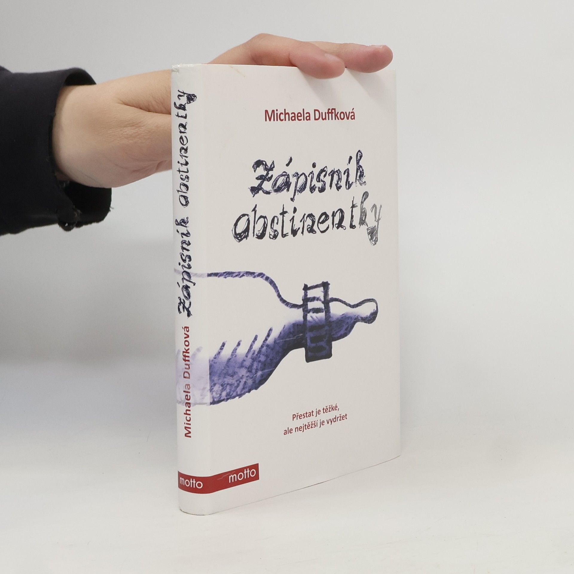 Michaela Duffková Zápisník abstinentky
