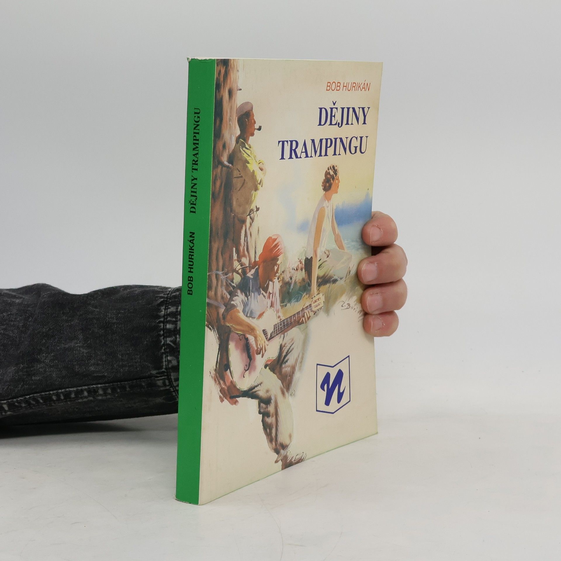 Bob Hurikán Dějiny trampingu