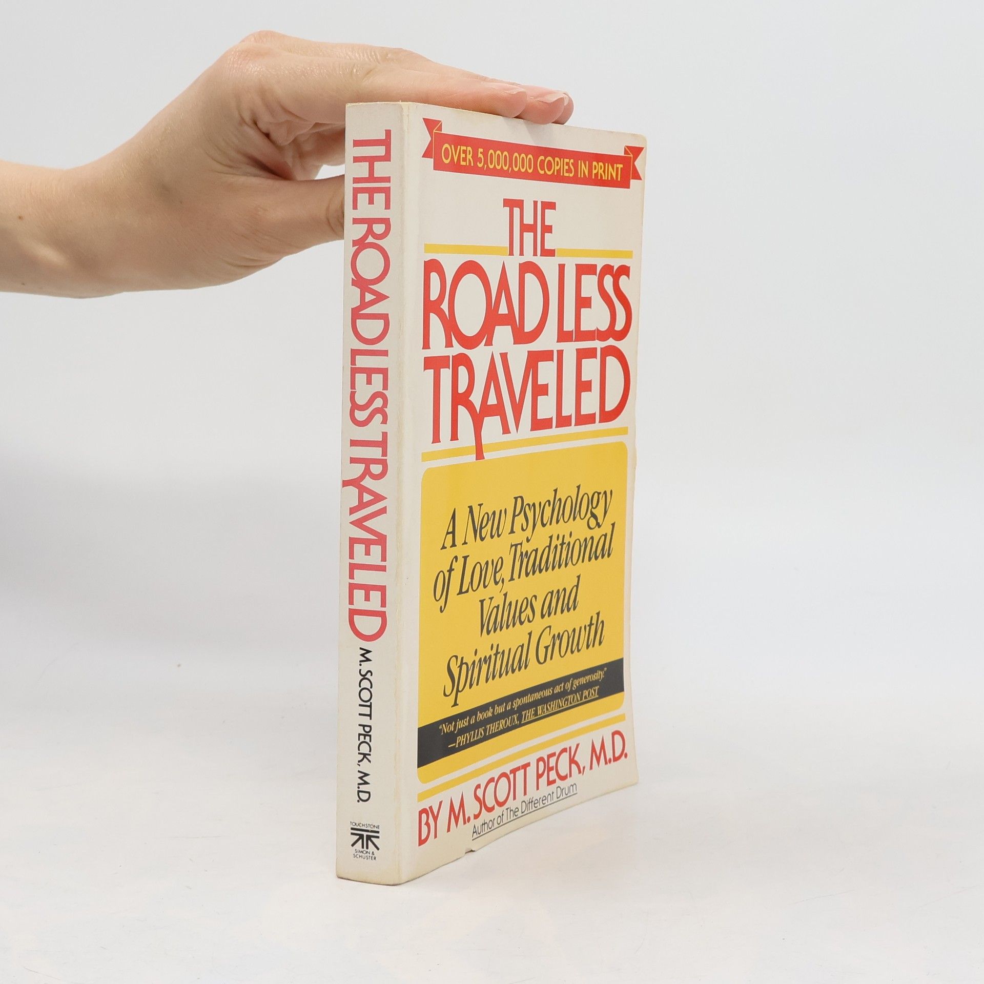 M. Scott Peck The road less traveled