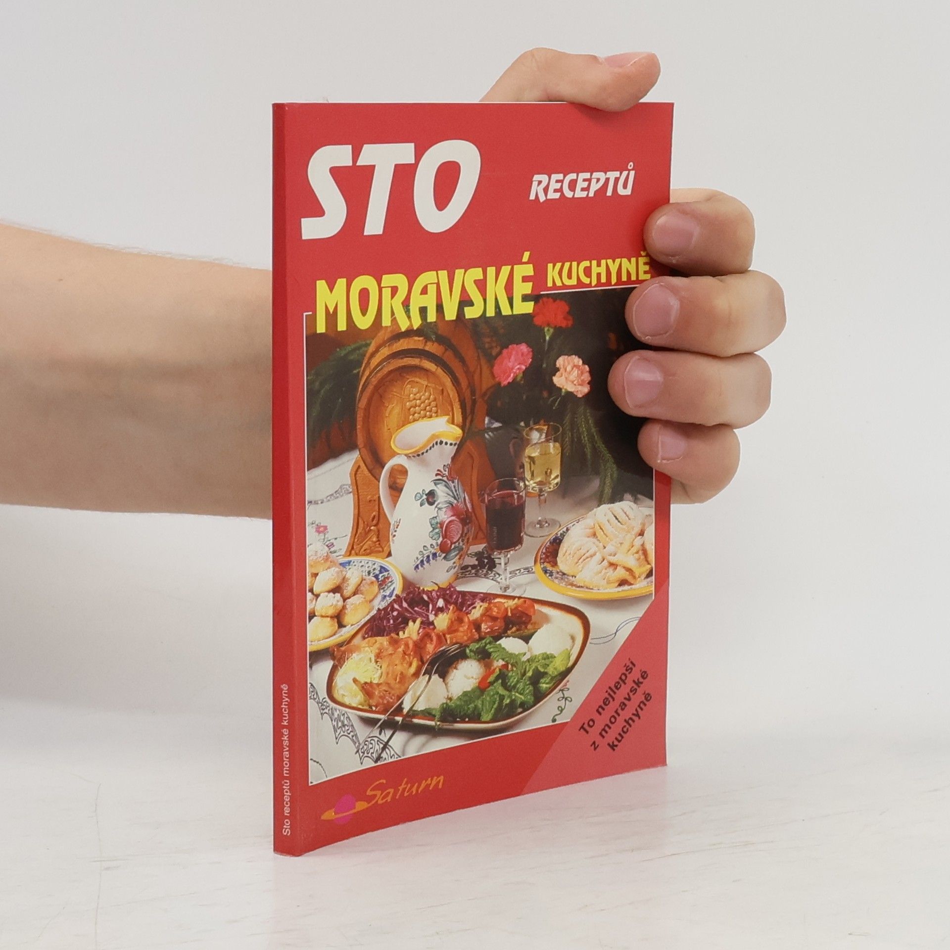 Karel Koudelka Sto receptů moravské kuchyně