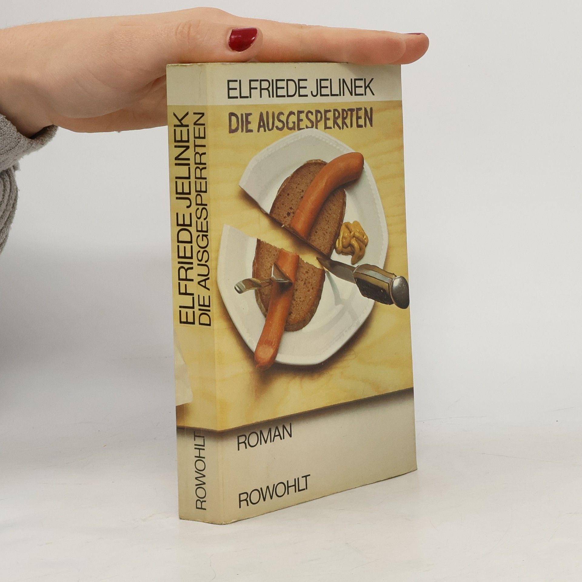 Elfriede Jelinek Die Ausgesperrten