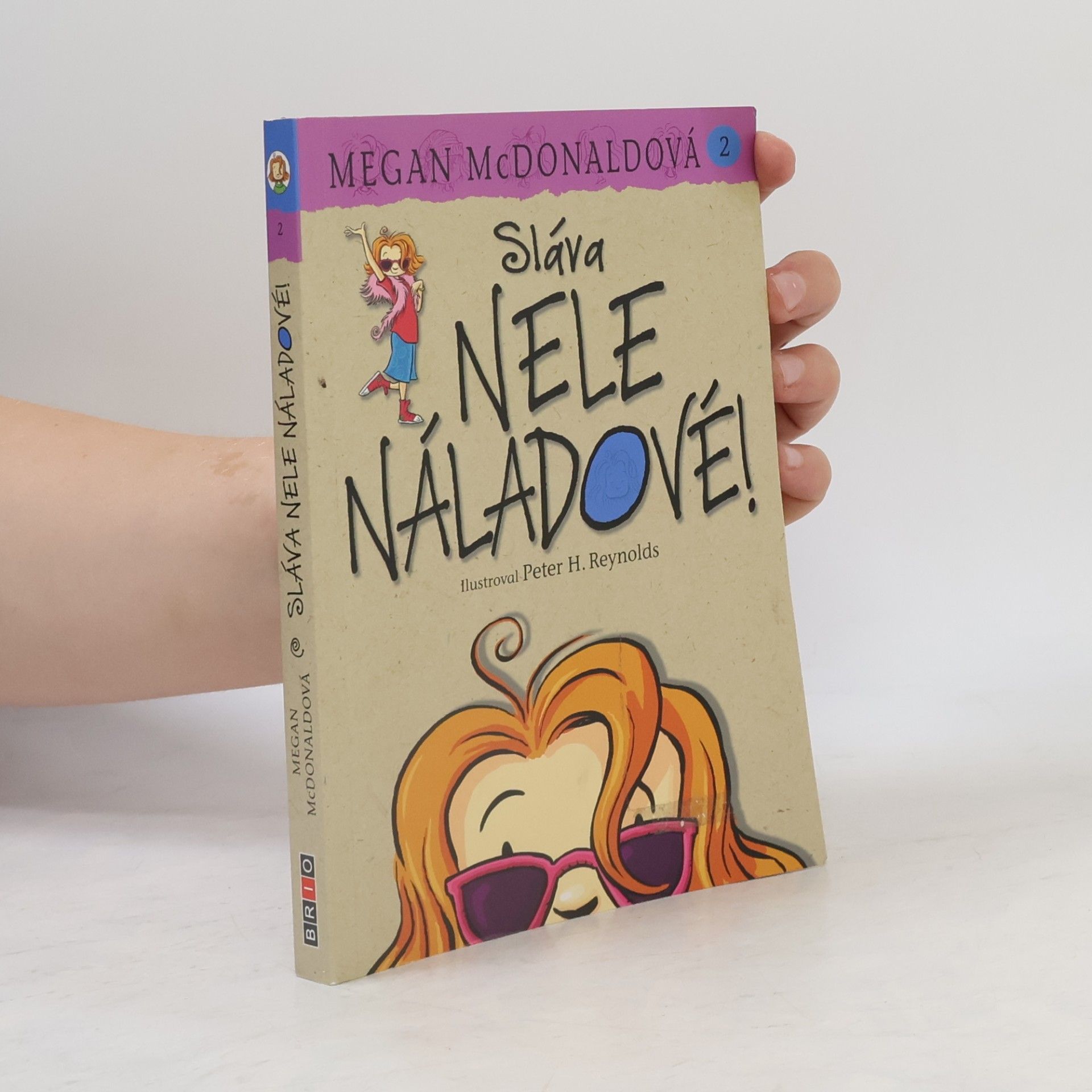 Megan McDonald Sláva Nele Náladové!