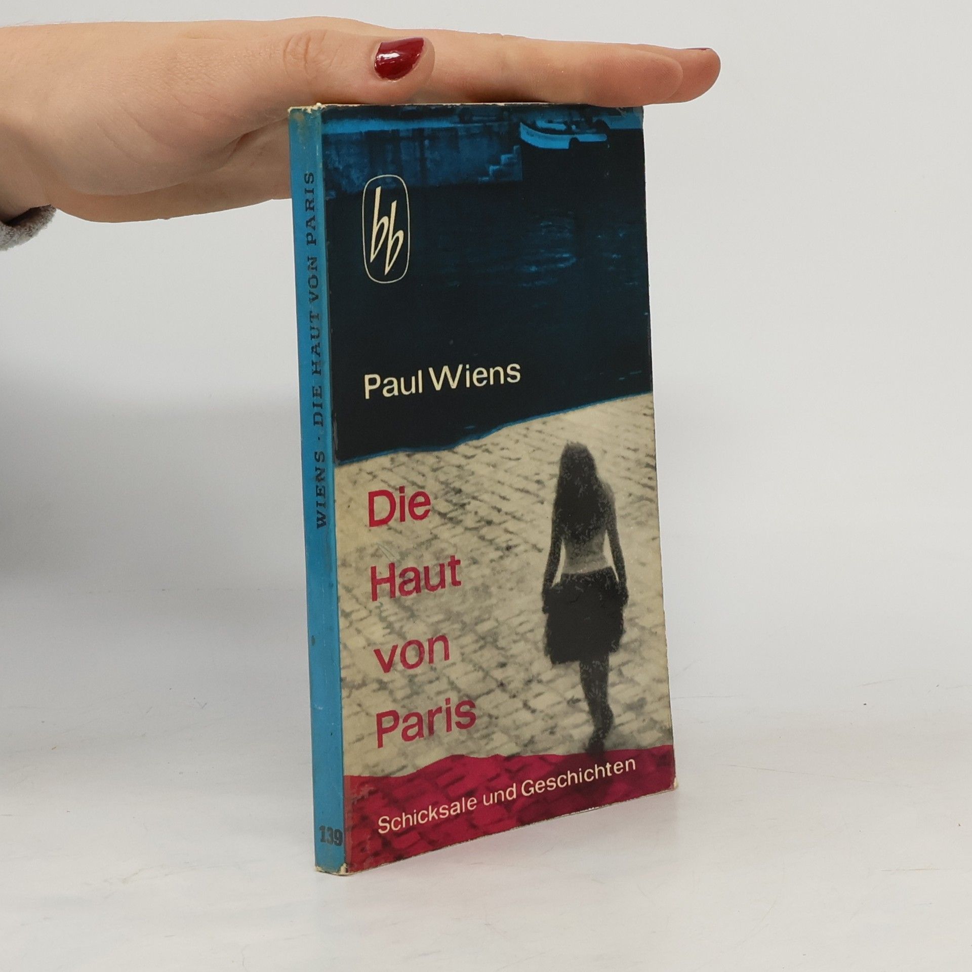 Paul Wiens Die Haut von Paris