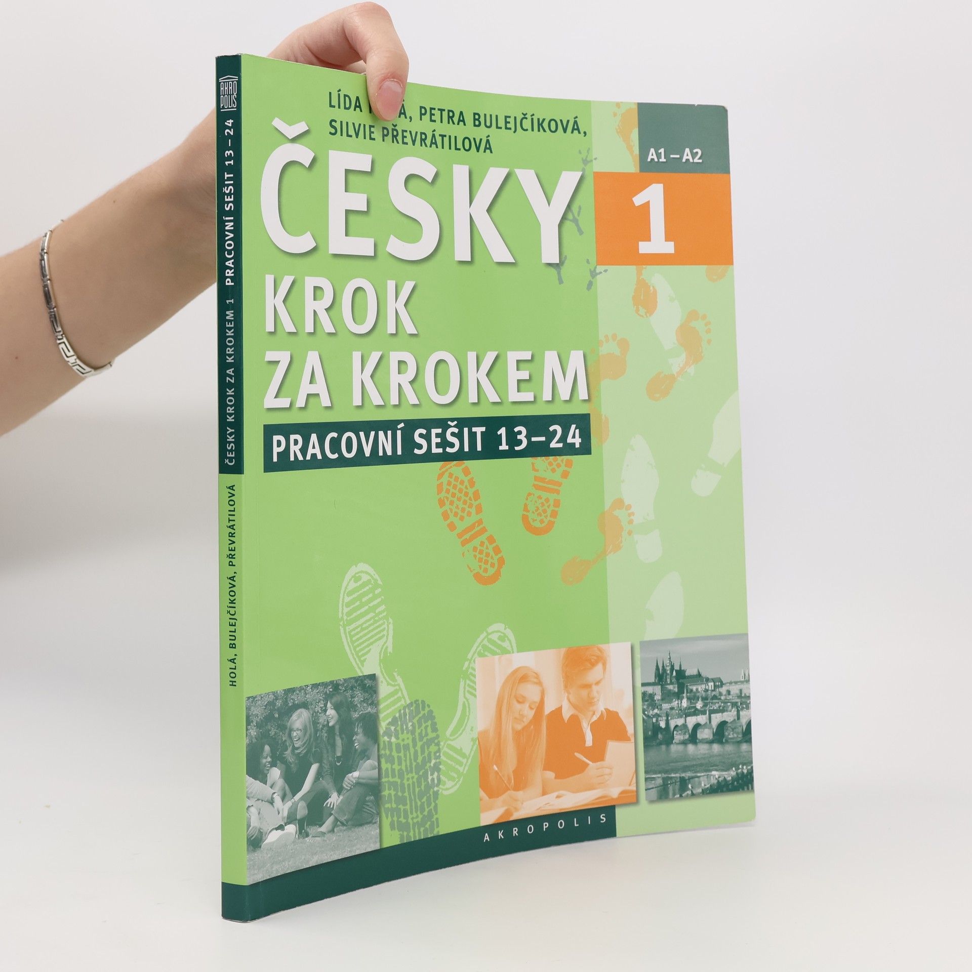Petra Bulejčíková Česky krok za krokem 1. A1-A2. Pracovní sešit 13–24