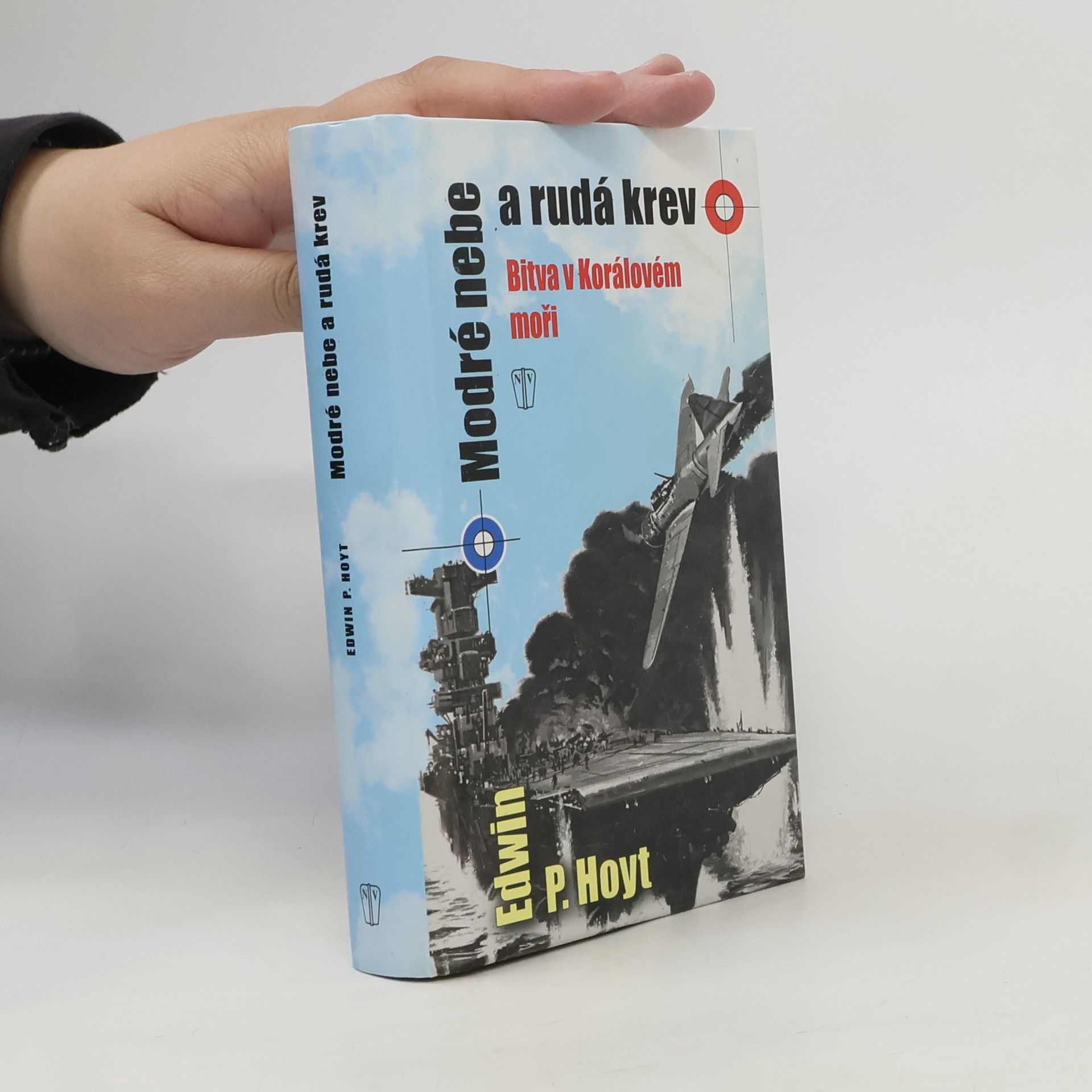 Edwin Palmer Hoyt Modré nebe a rudá krev