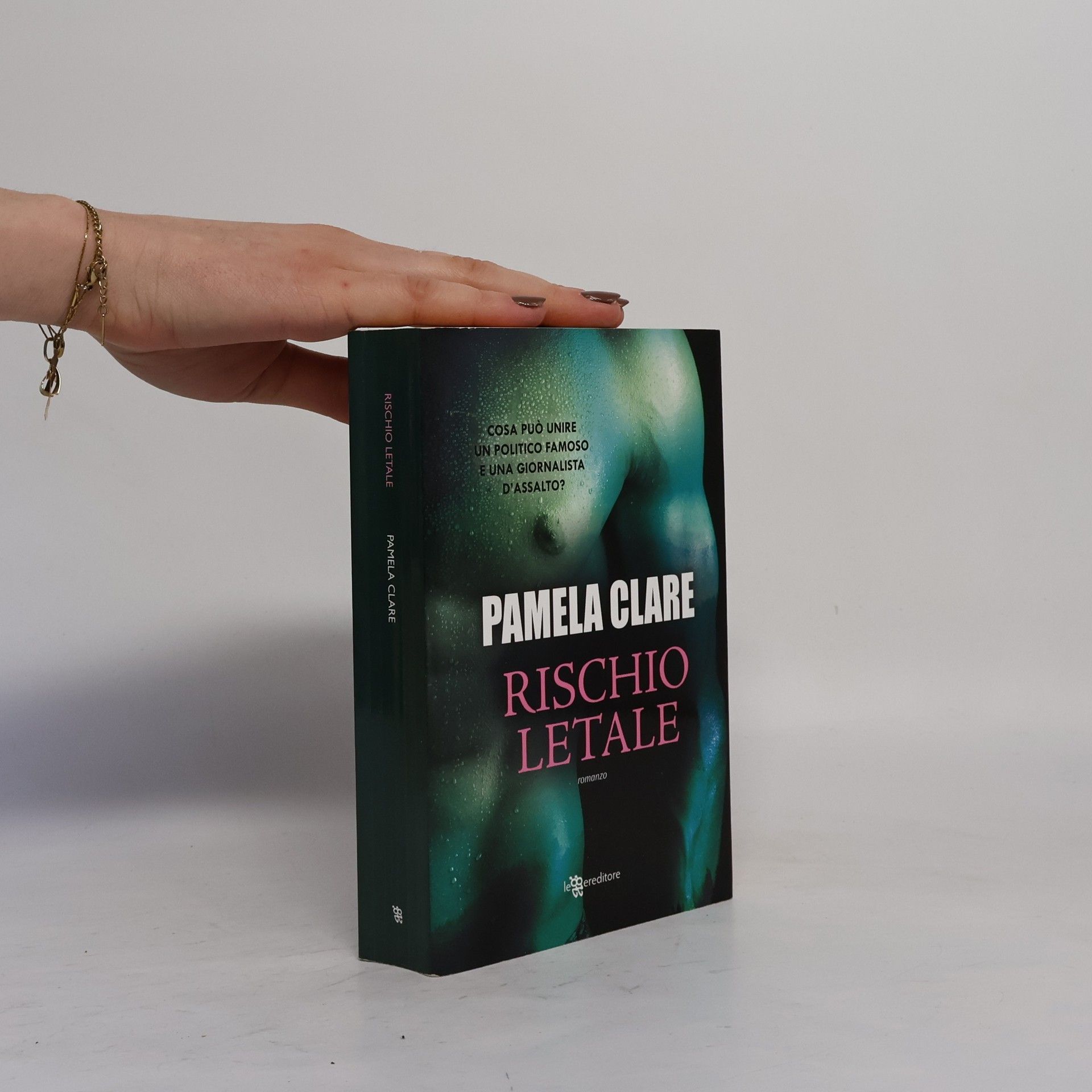 Pamela Clare Narrativa: Rischio letale