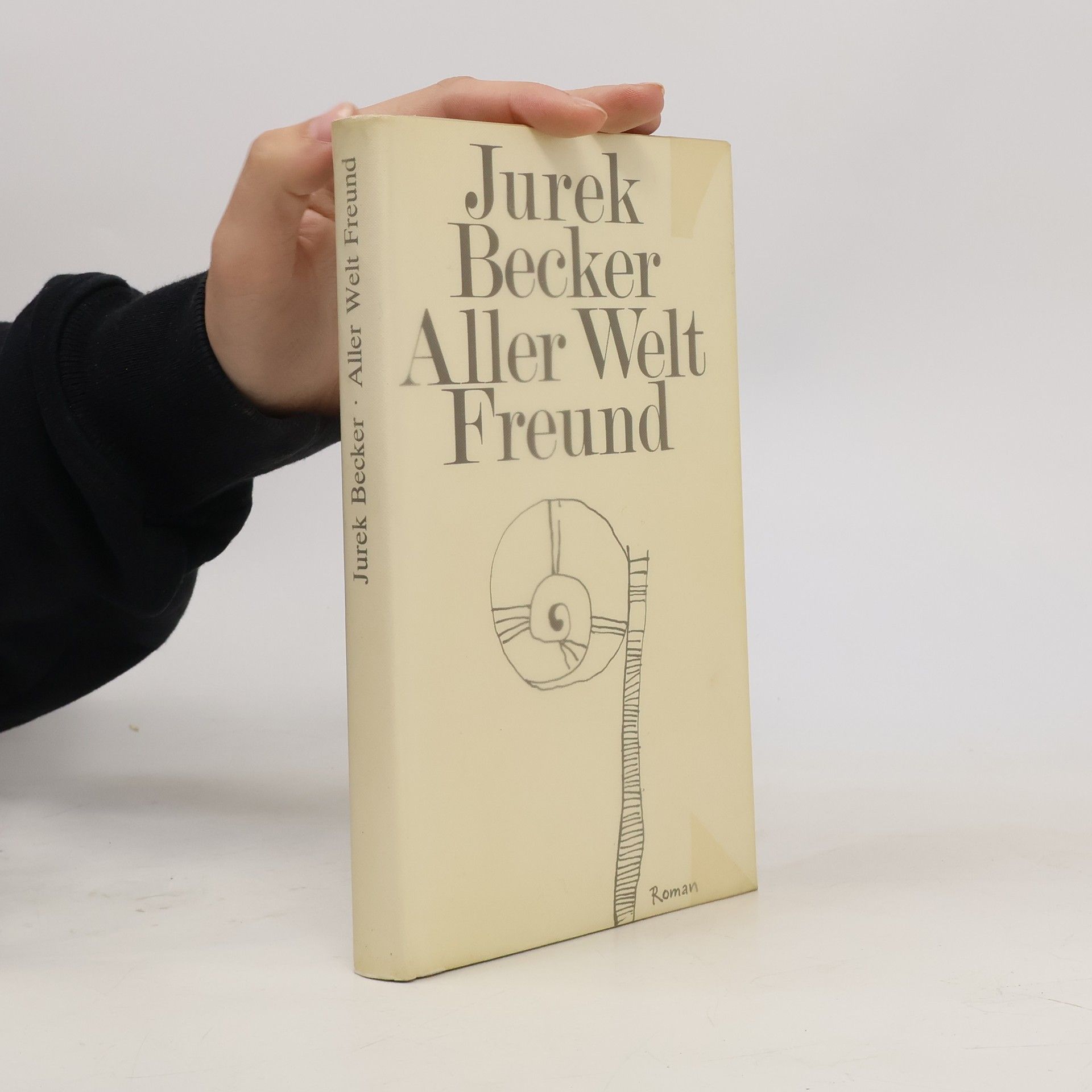 Jurek Becker Aller Welt Freund