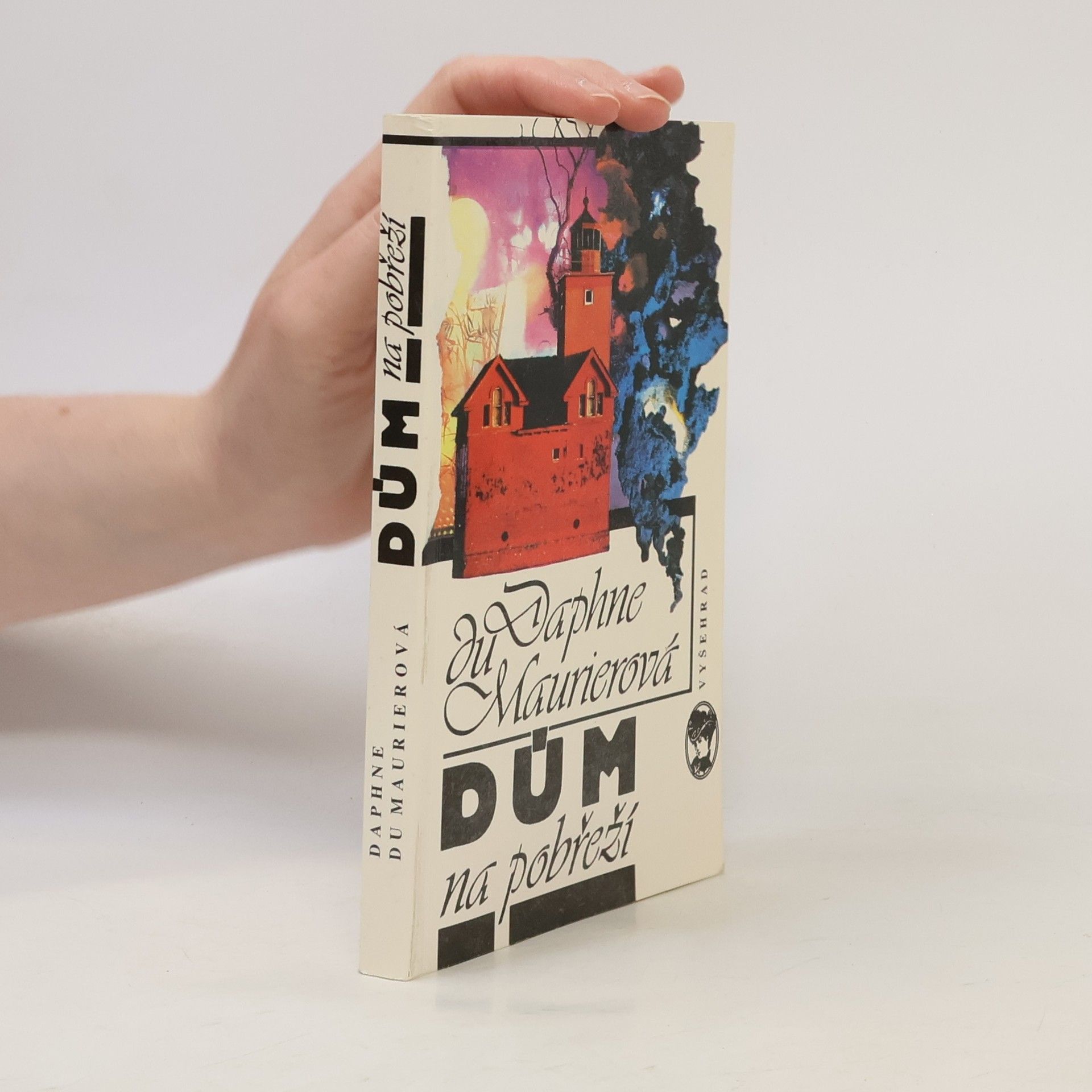 Daphne du Maurier Dům na pobřeží