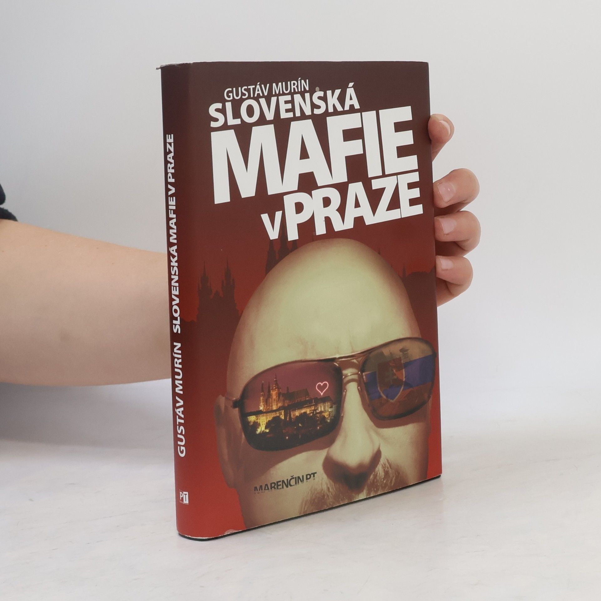 Gustáv Murín Slovenská mafie v Praze
