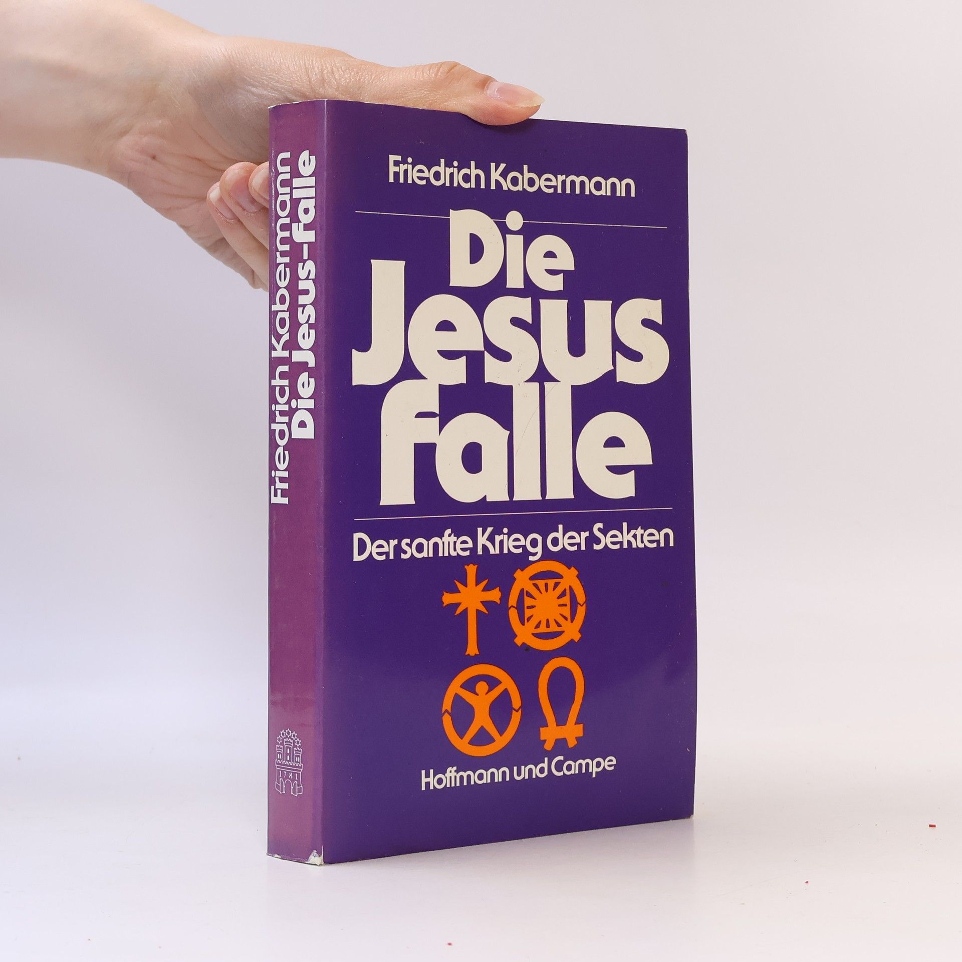 Friedrich Kabermann Die Jesus-Falle