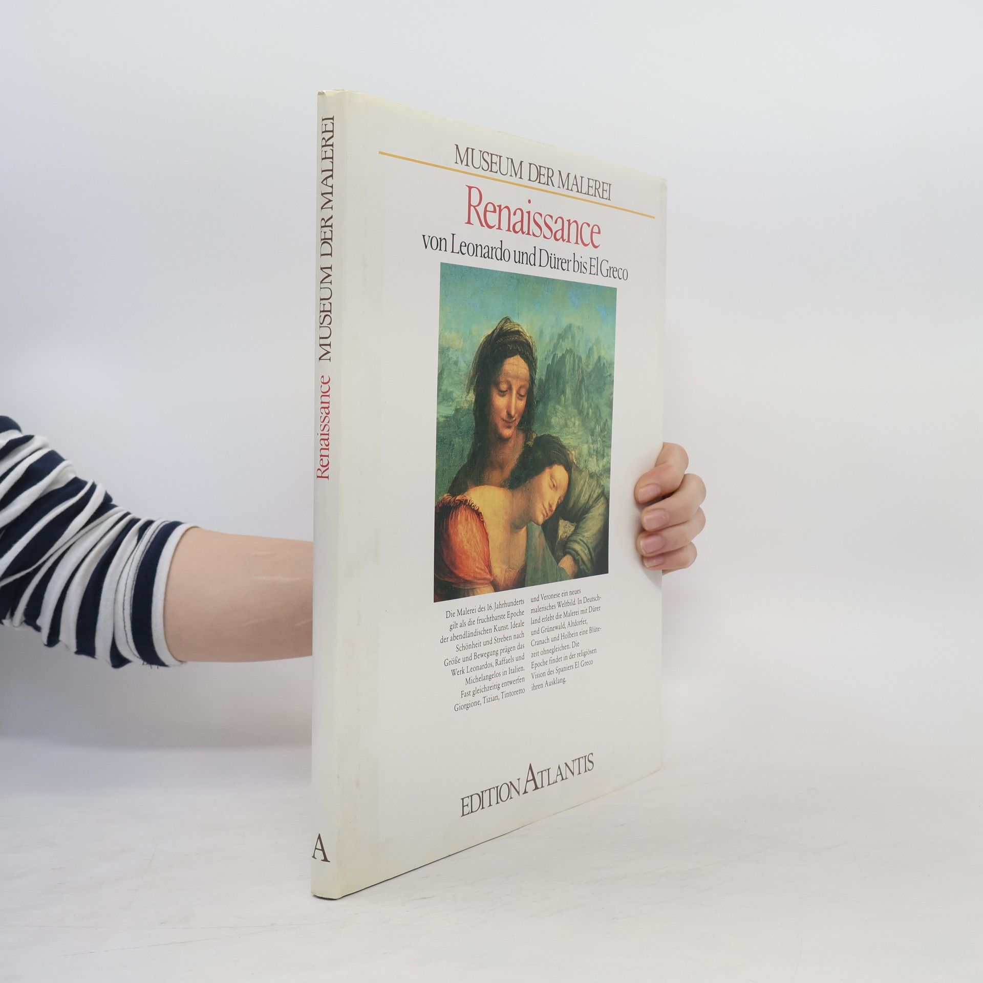 Autorenkollektiv Renaissance von Leonardo und Dürer bus El Greco