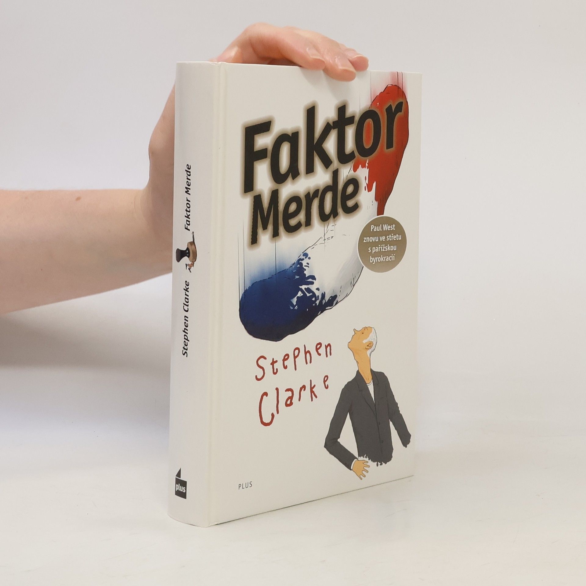 Stephen Clarke Faktor Merde