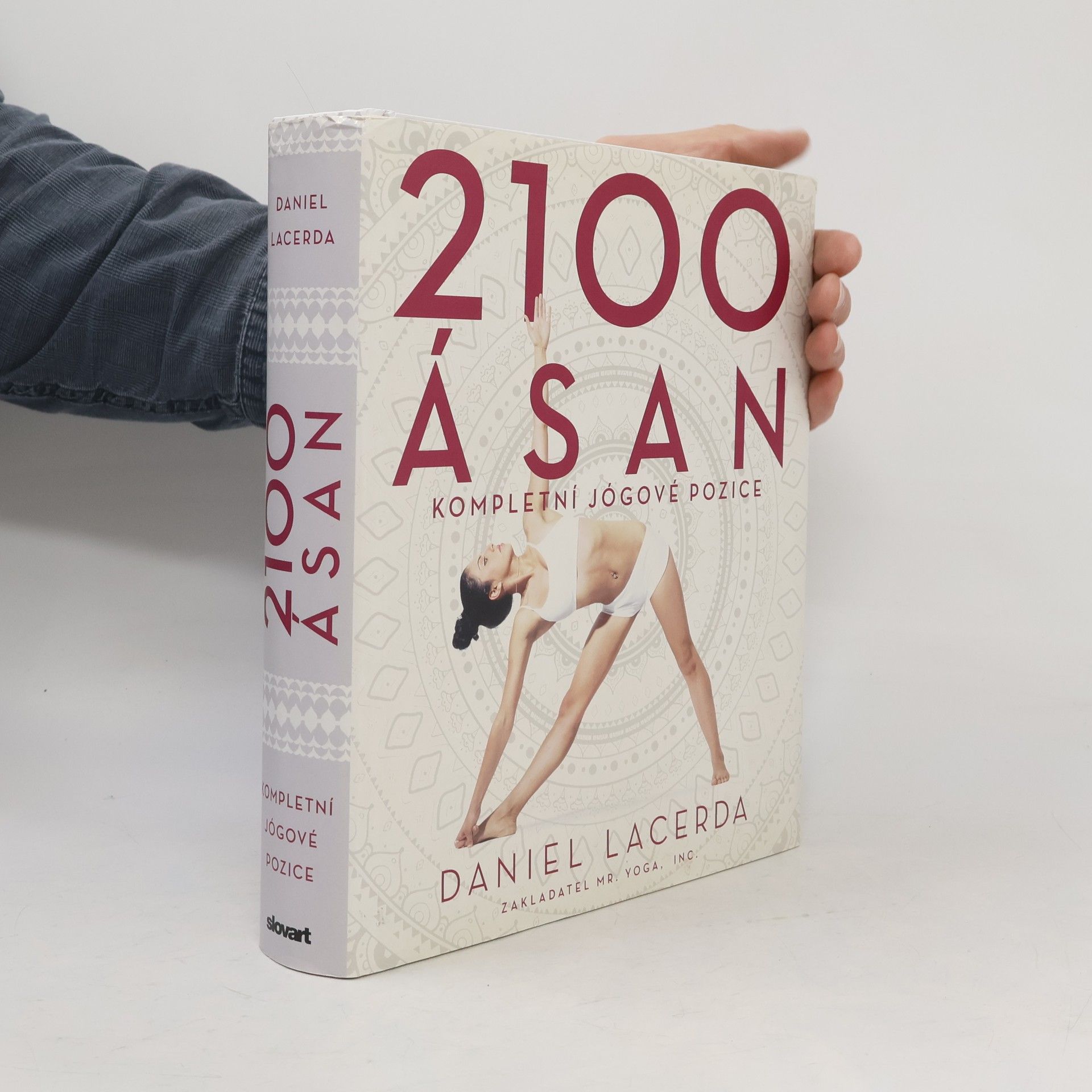 Daniel Lacerda 2100 ásan: Kompletní jógové pozice