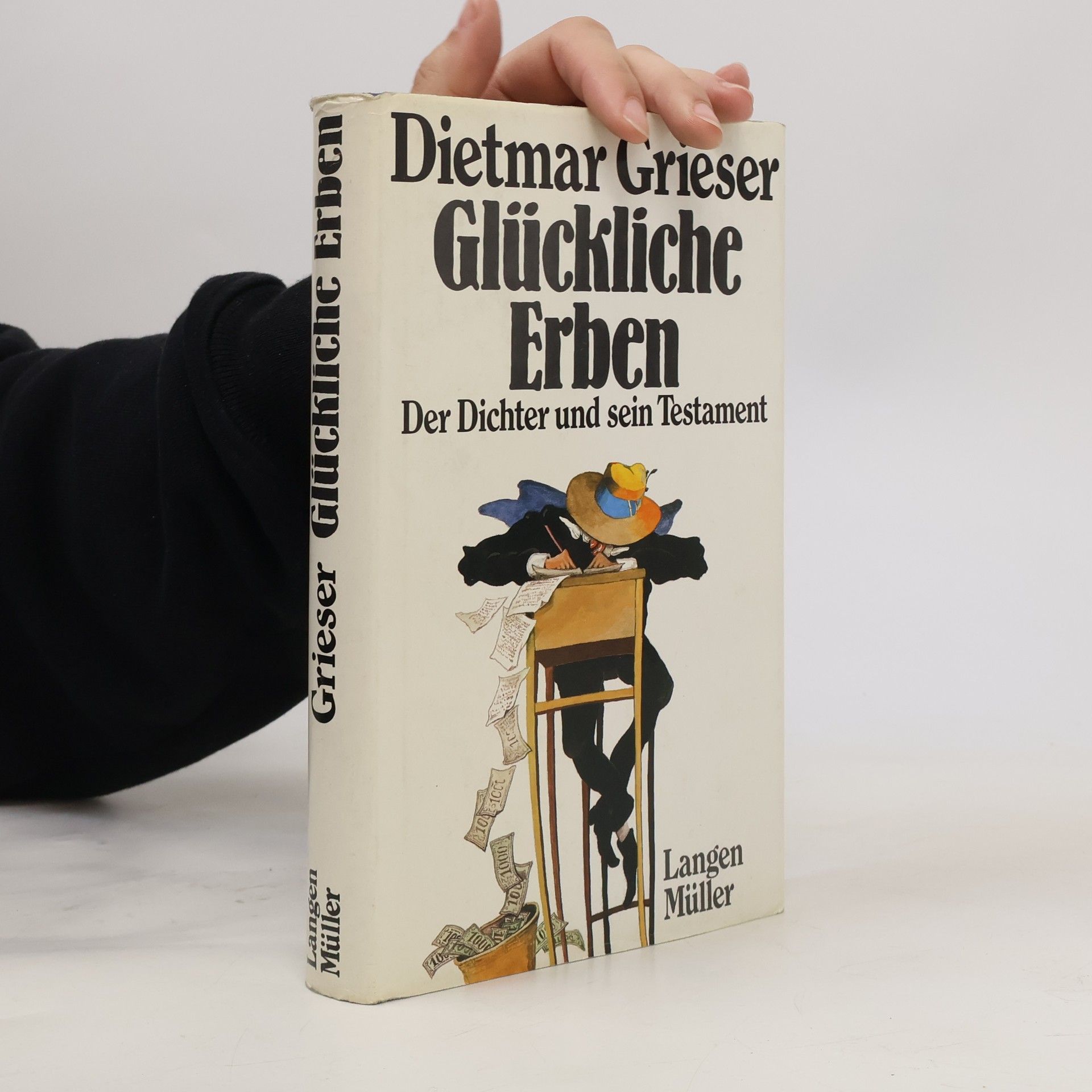 Dietmar Grieser Glückliche Erben