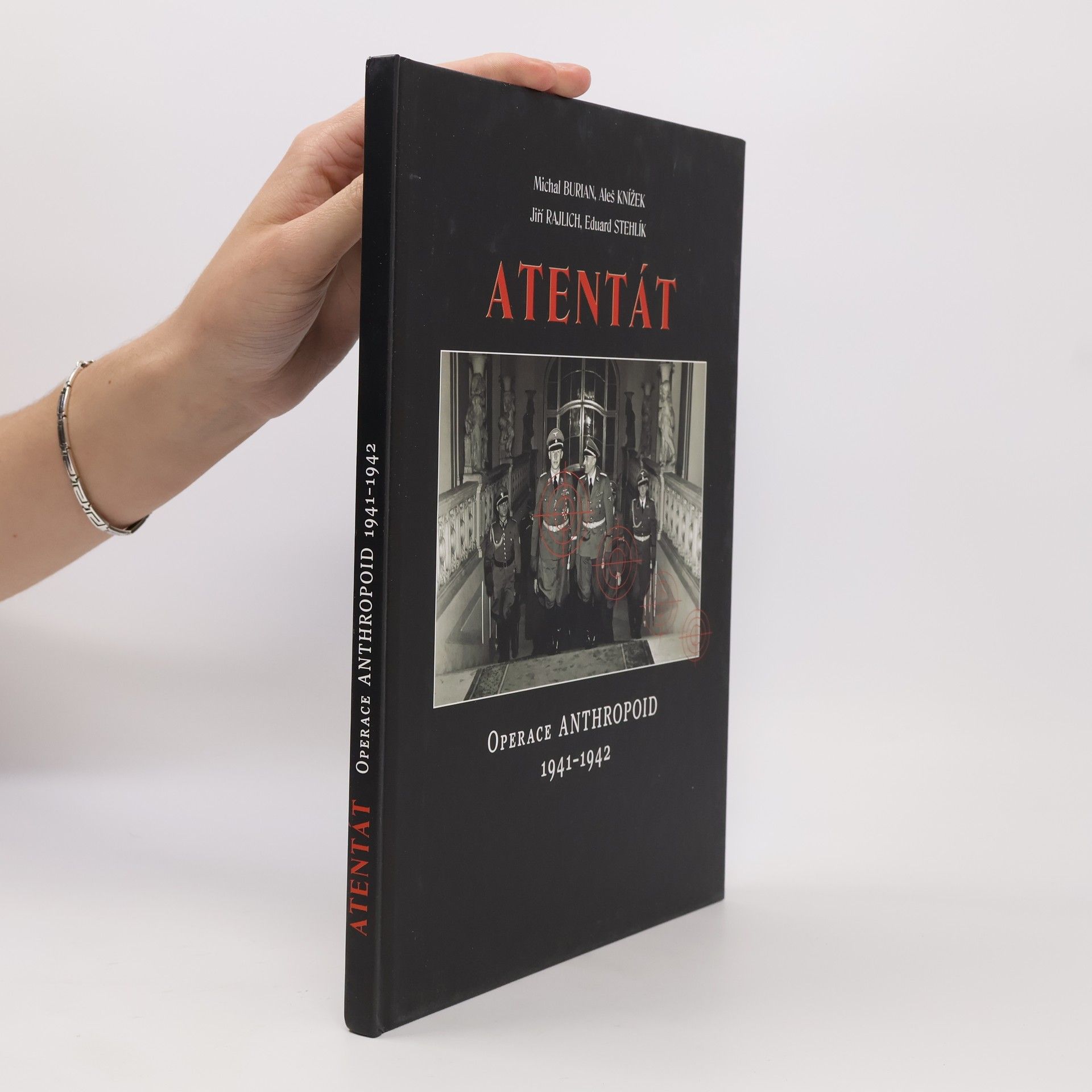 Atentát : operace Anthropoid 1941-1942