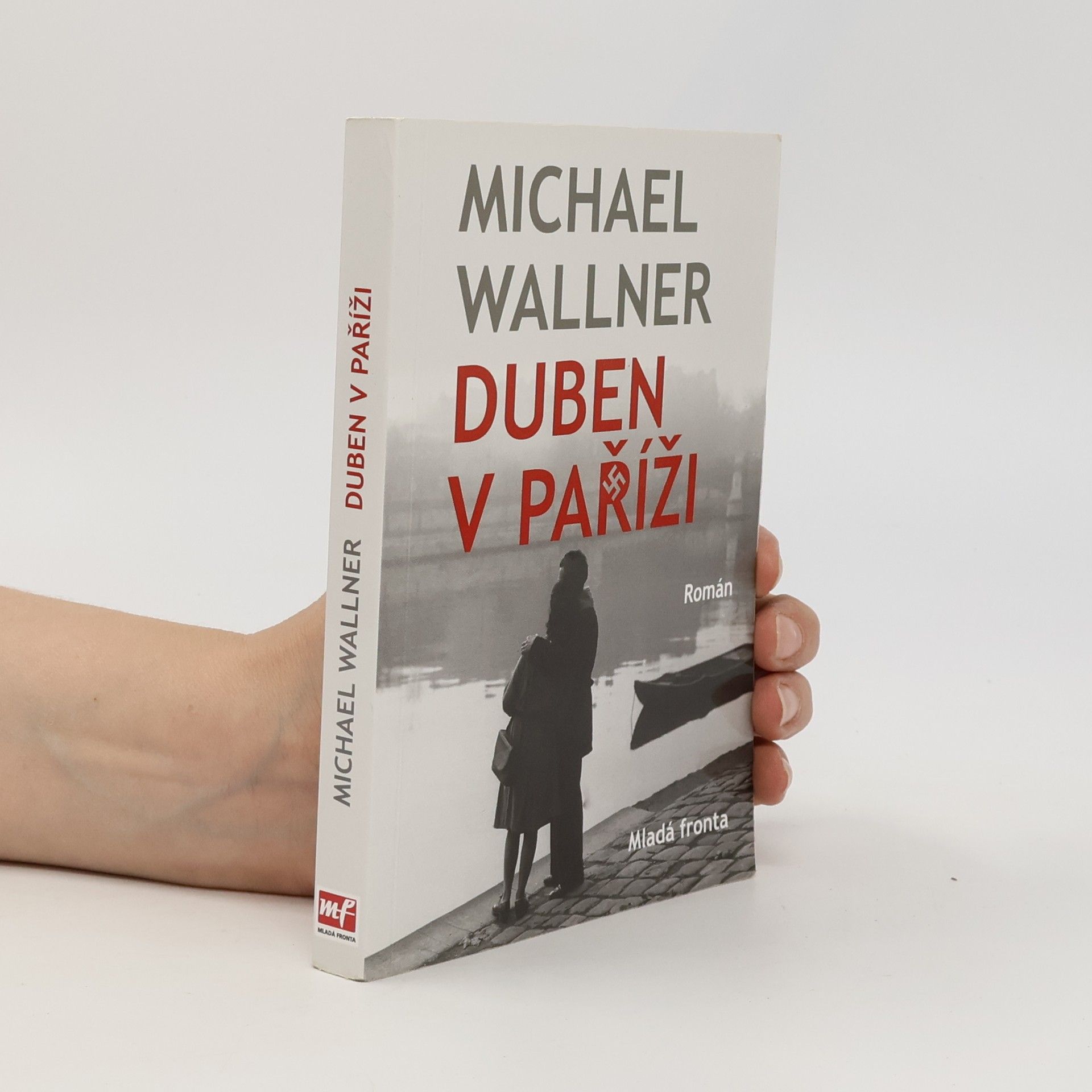 Michael Wallner Duben v Paříži