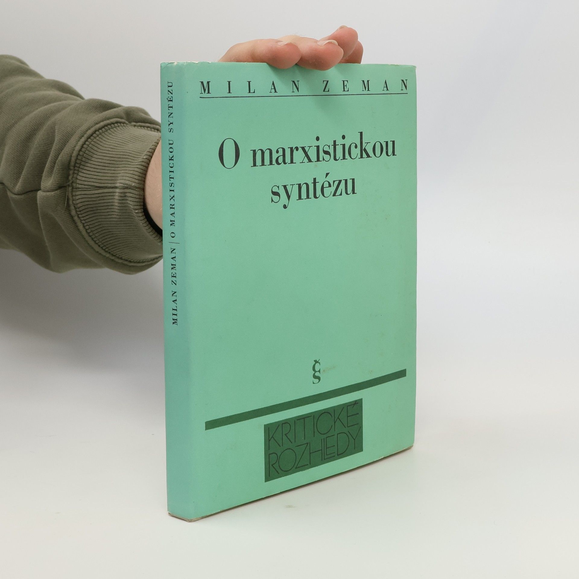 Milan Zeman O marxistickou syntézu