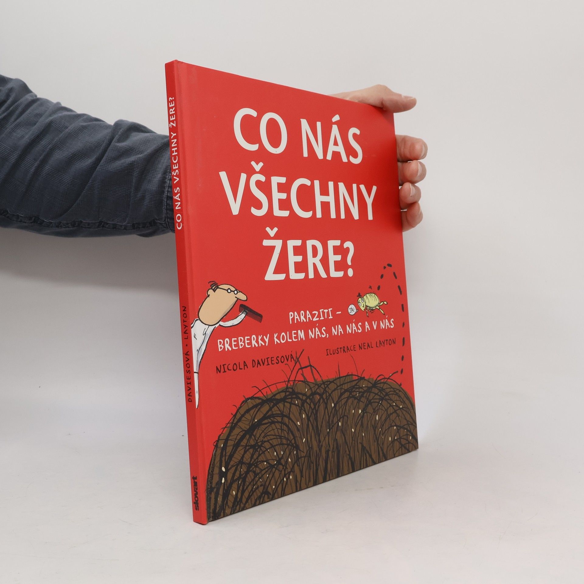 Nicola Davies Co nás všechny žere?
