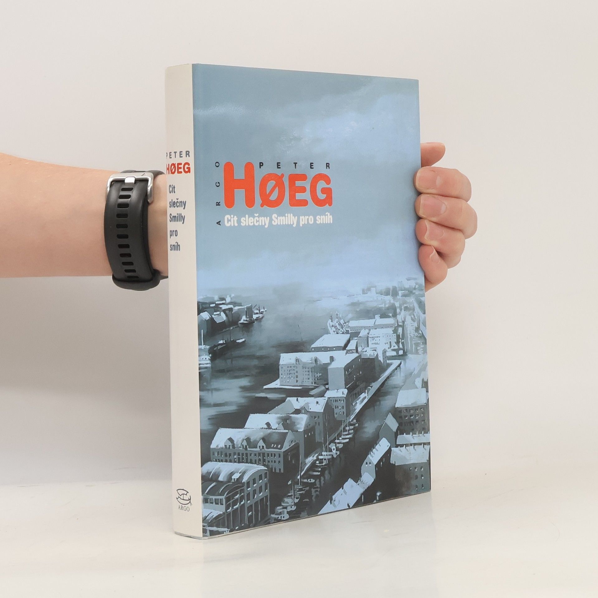 Peter Høeg Cit slečny Smilly pro sníh