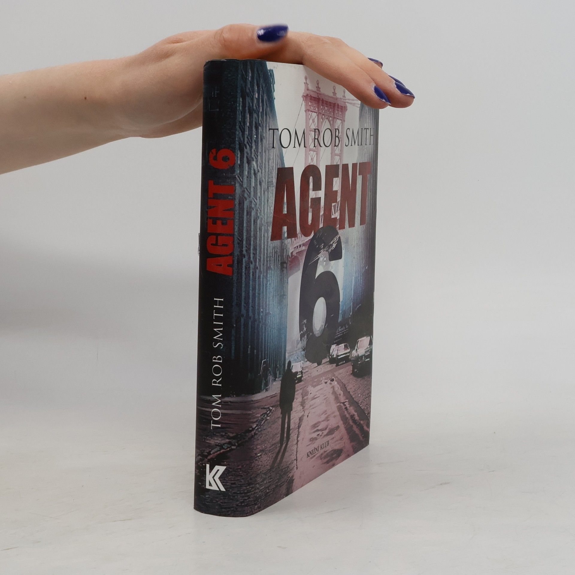 Tom Rob Smith Agent 6