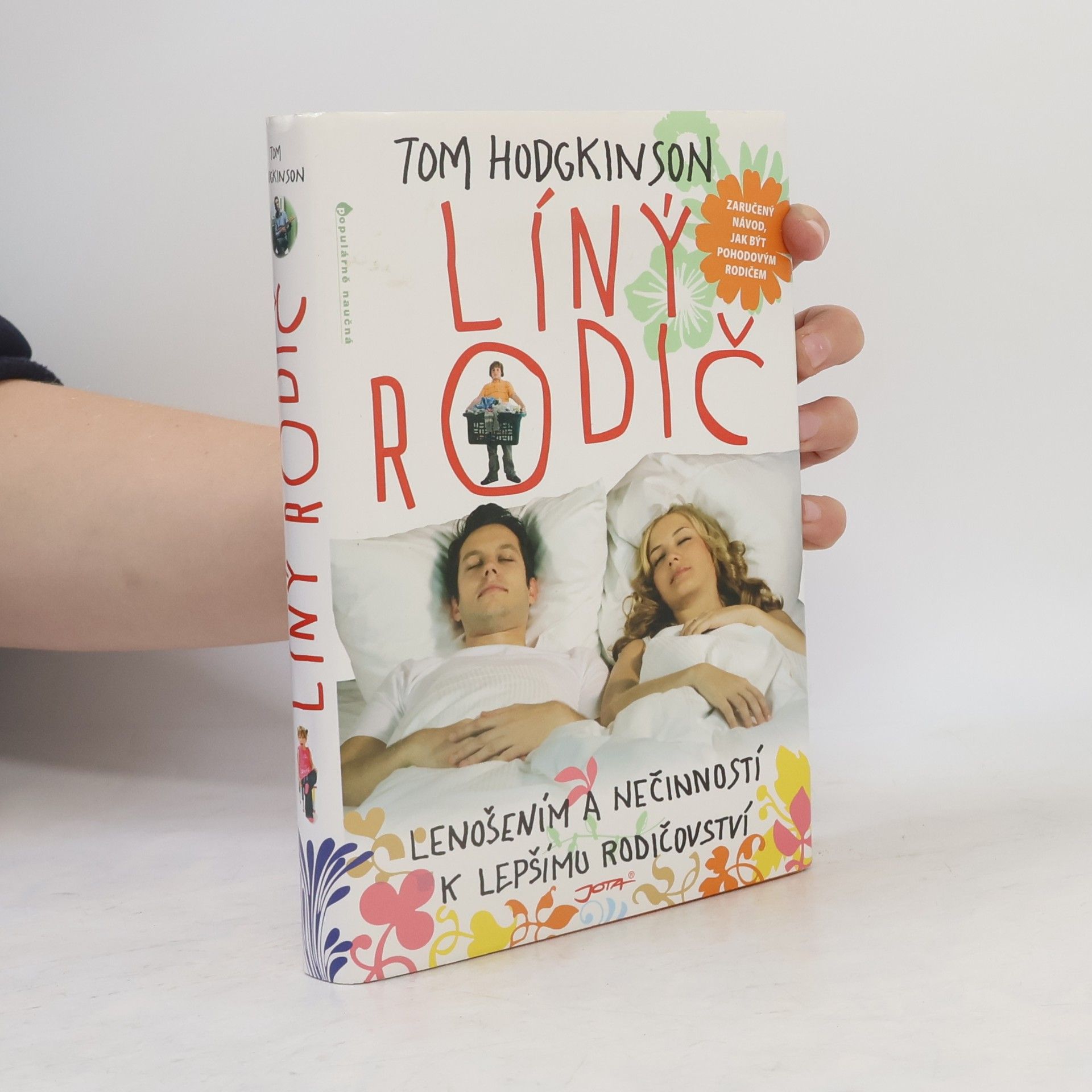 Tom Hodgkinson Líný rodič