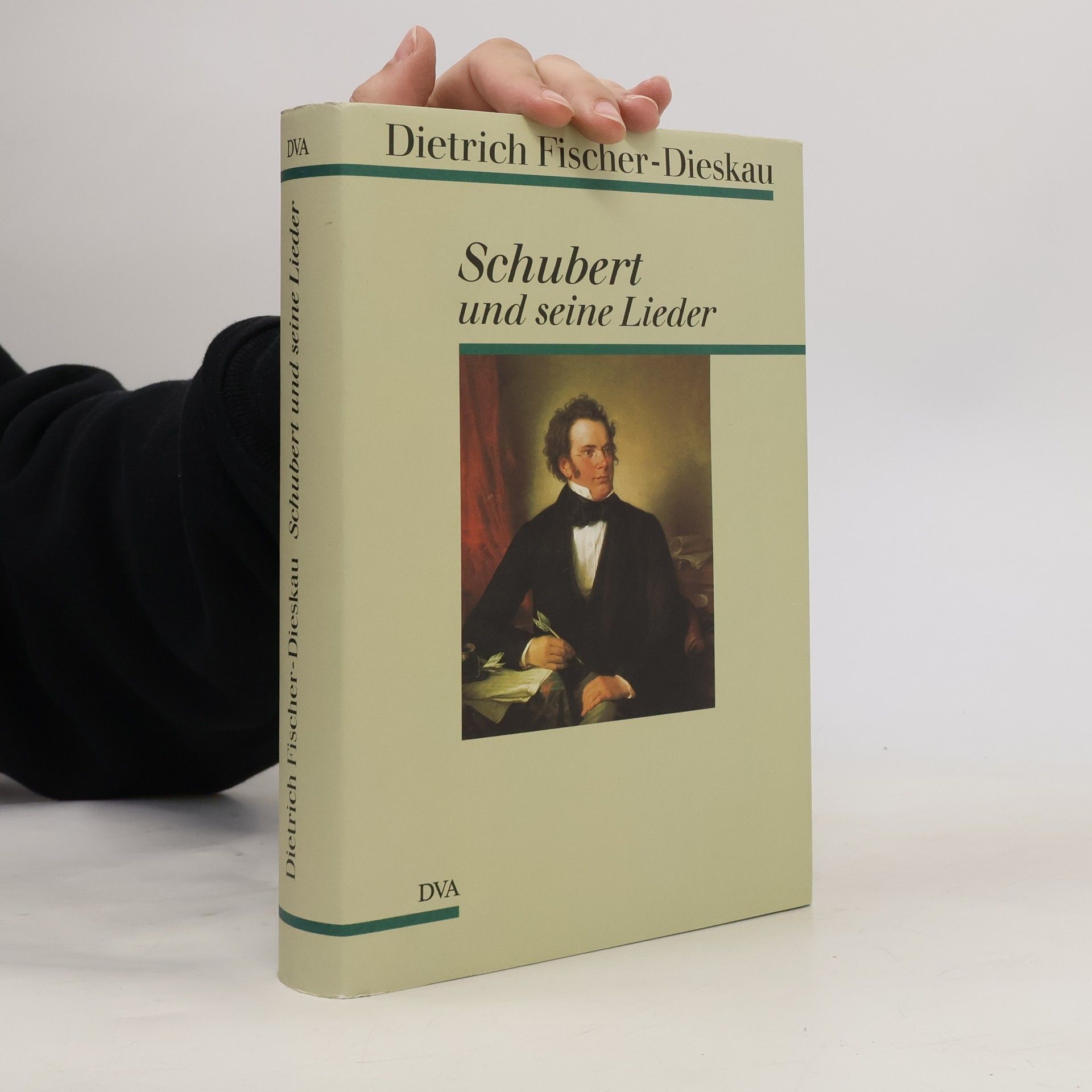 Dietrich Fischer-Dieskau Schubert und seine Lieder