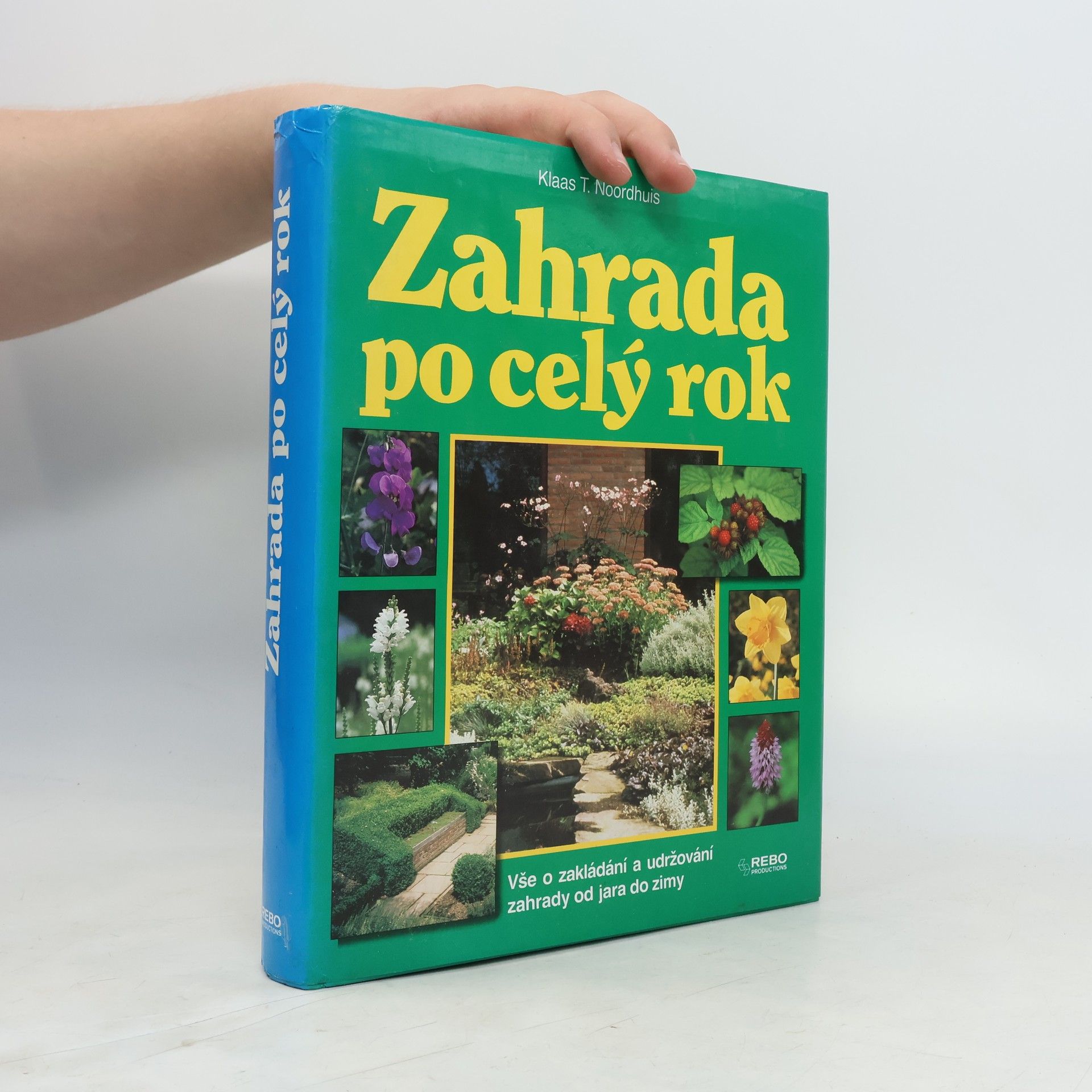 Klaas T. Noordhuis Zahrada po celý rok