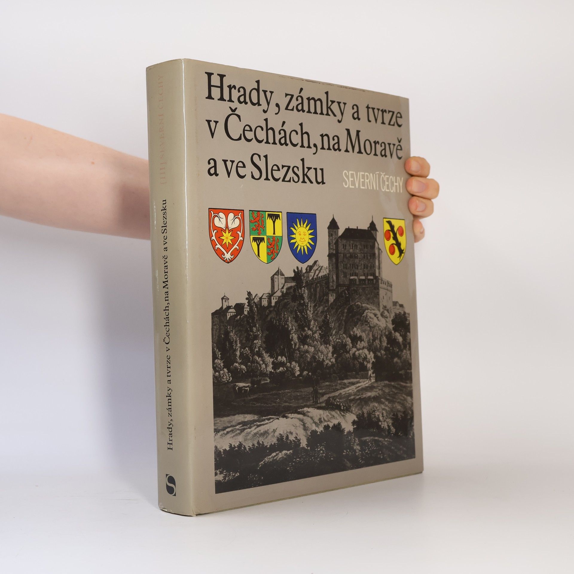 Ludvík Kopačka Hrady, zámky a tvrze v Čechách, na Moravě a ve Slezsku III. Severní Čechy