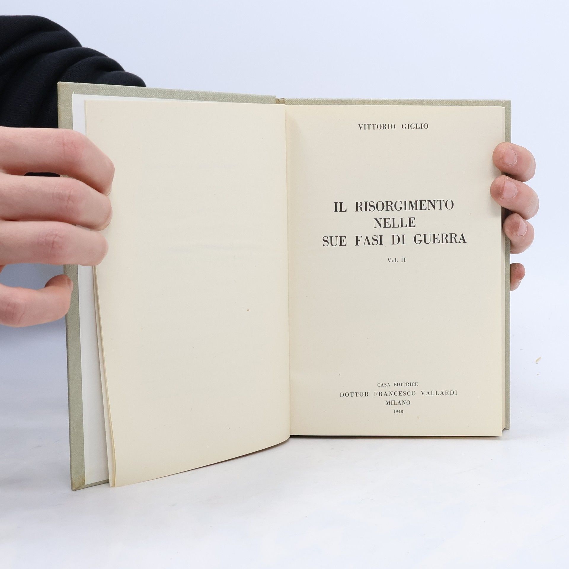 Vittorio Giglio Problemi del Risorgimento. Il Risorgimento nelle sue fasi di guerra 2