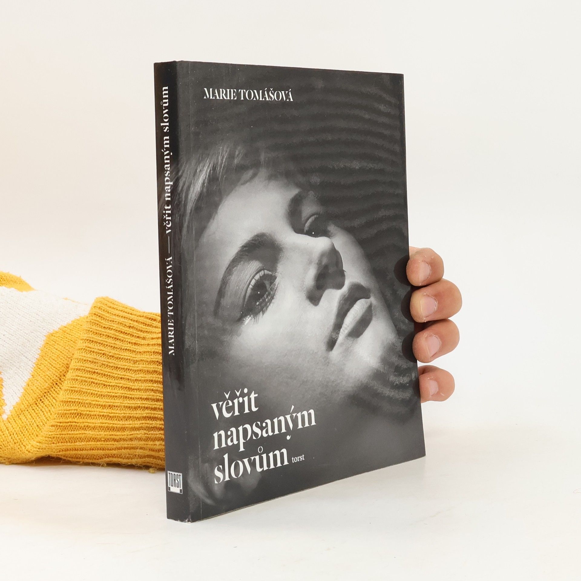 Marie Tomášová Věřit napsaným slovům (bez CD)