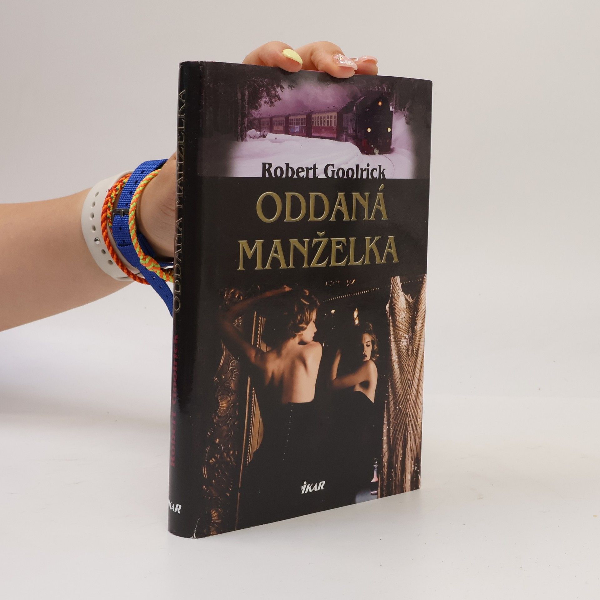 Robert Goolrick Oddaná manželka