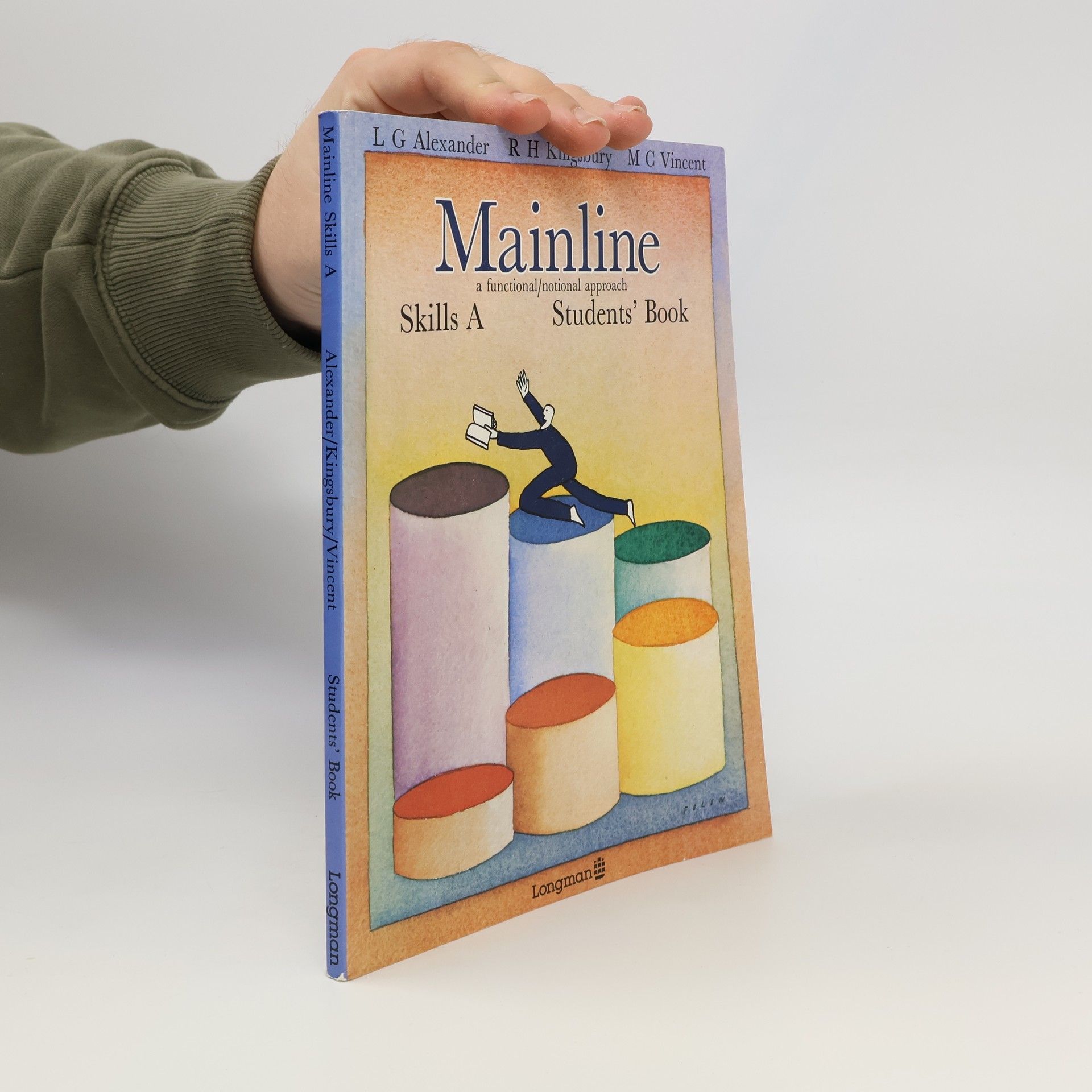Louis George Alexander Mainline. Skills A. Students' book